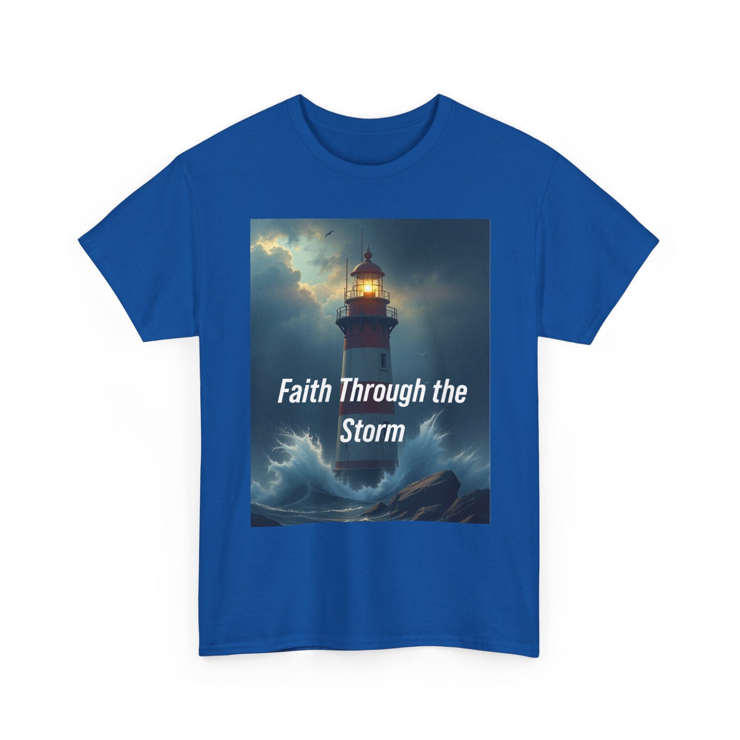 Faith Through the Storm T-Shirt