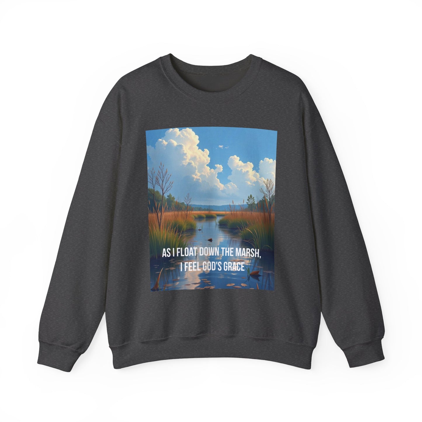 Sweatshirt — Marsh Scene with Lyrics "As I Float Down the Marsh, I Feel God's Grace"