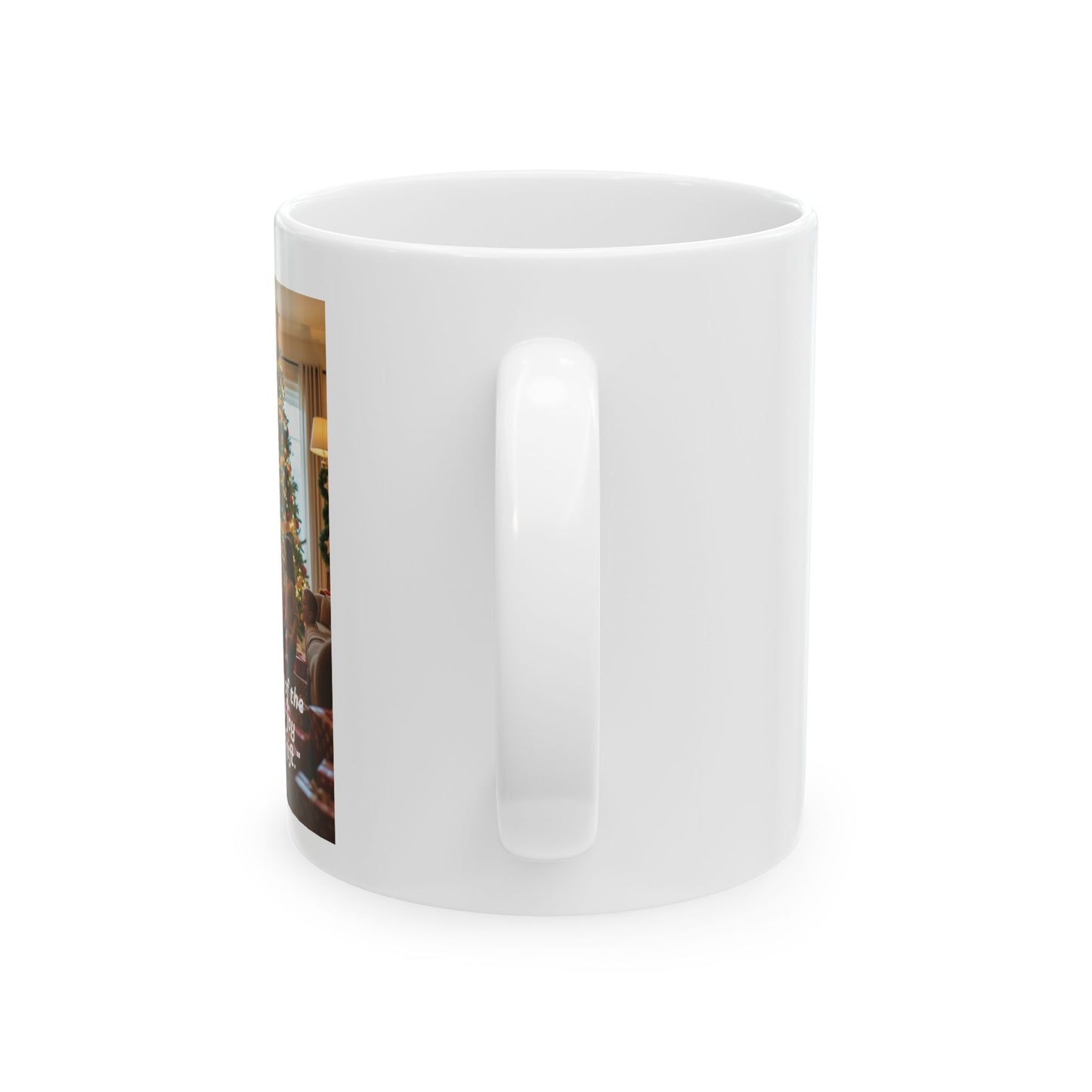 Christmas Family Moments Ceramic Mug - Holiday Gift, Coffee Mug, Tea Cup, Family Gathering, Home Decor, Tree Celebration