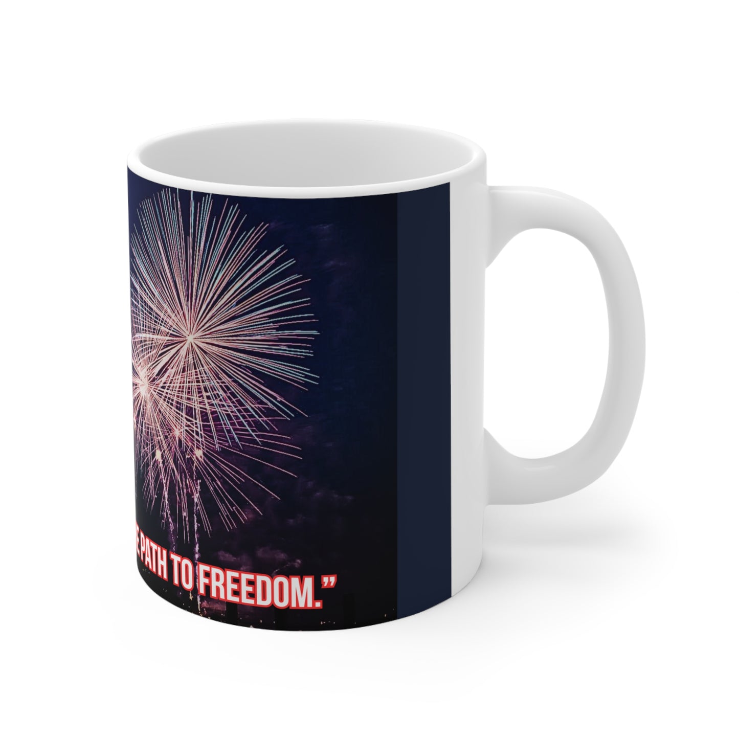Statue of Liberty Fireworks Coffee Mug - "Her Torch Still Lights the Path to Freedom"