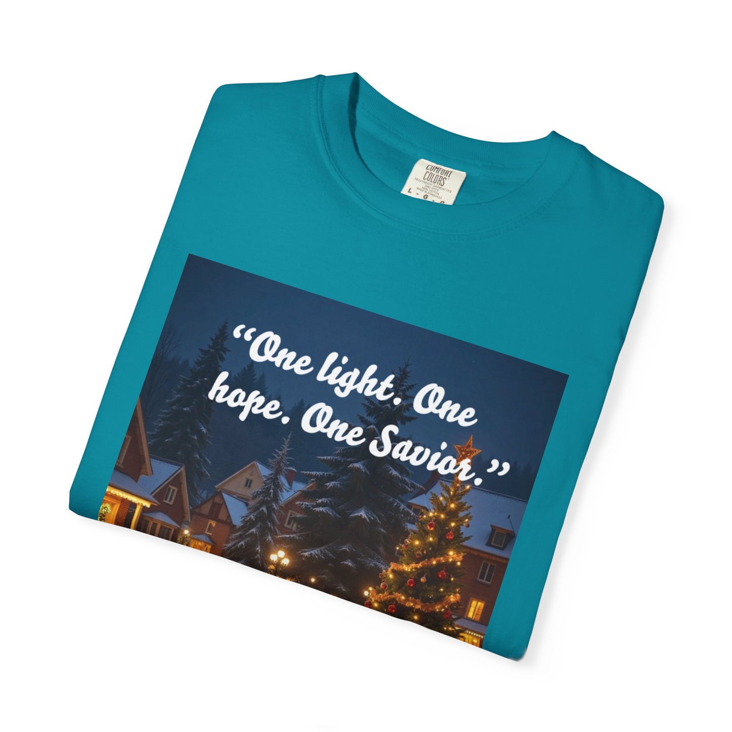 Unisex Garment-Dyed T-shirt with Inspirational Holiday Message, Festive Tee, Gift for Christmas, Family Gatherings, Holiday Celebrations