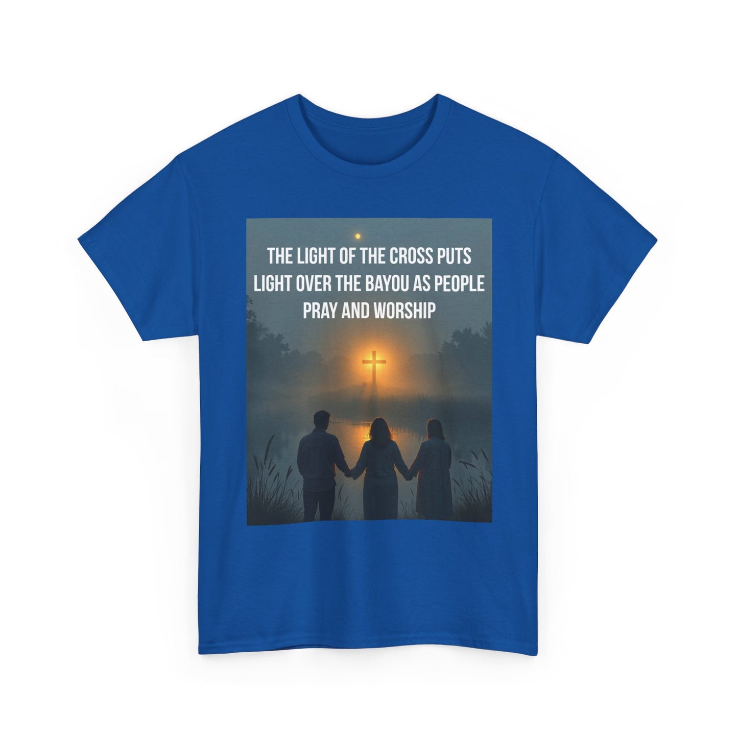 Christian Bayou Cross Tee — "The Light of the Cross Puts Light Over the Bayou" Faith T‑Shirt