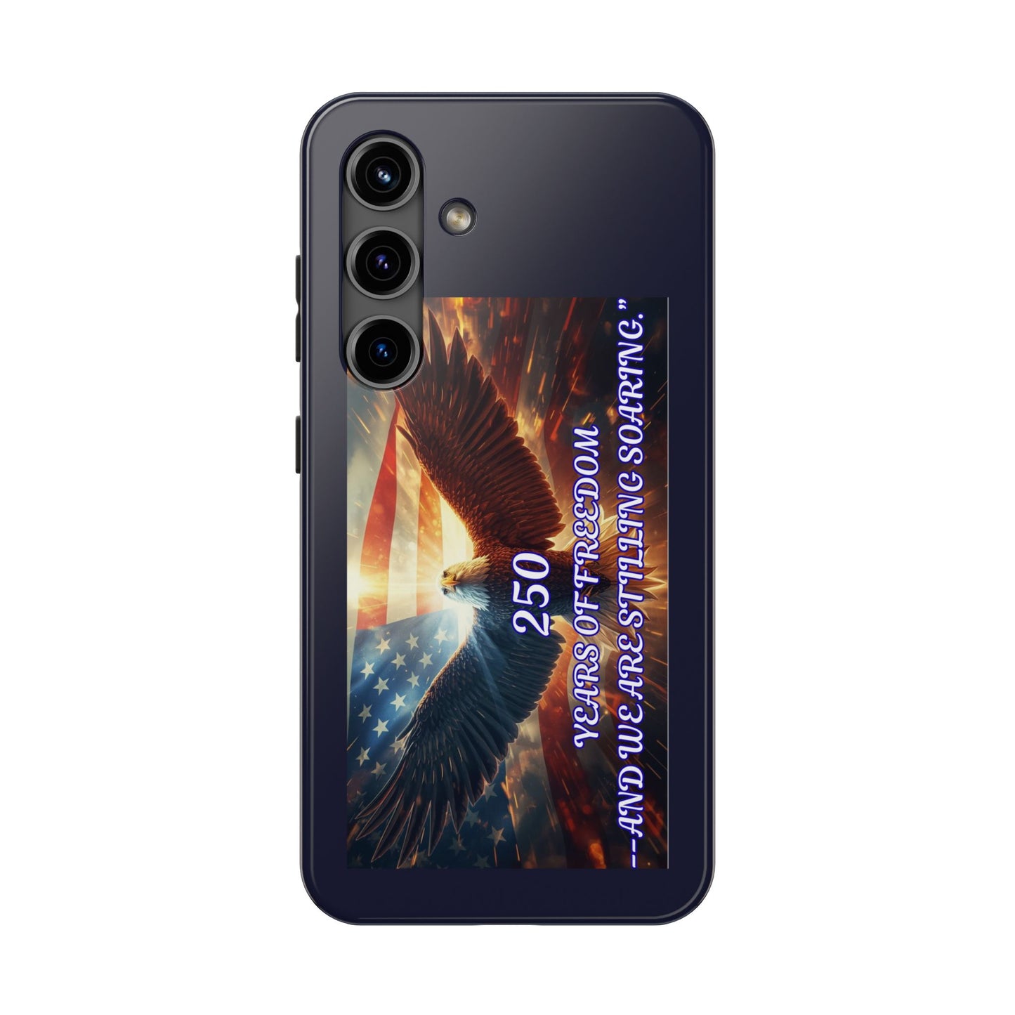 Patriotic Eagle Phone Case — "250 Years of Freedom" Durable Protective Case