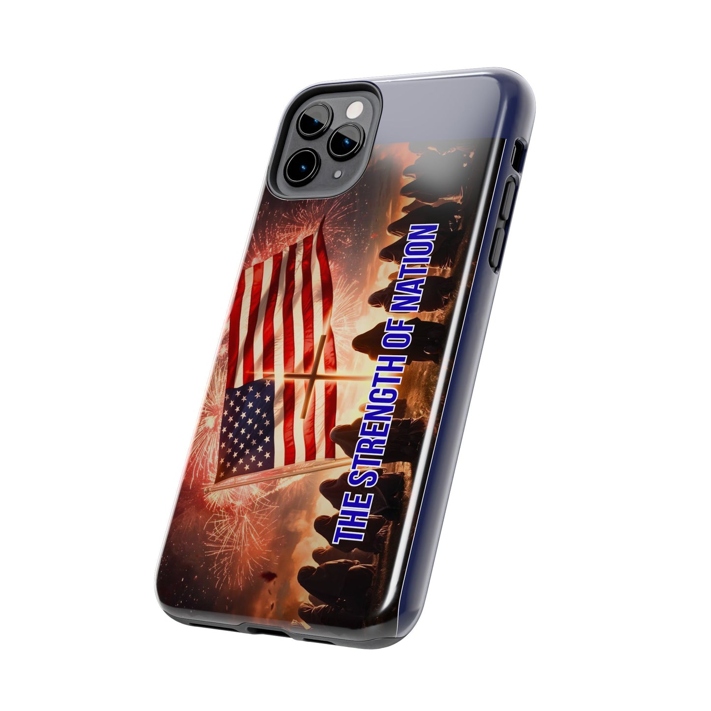 Patriotic 'The Strength of Nation' Tough Phone Case