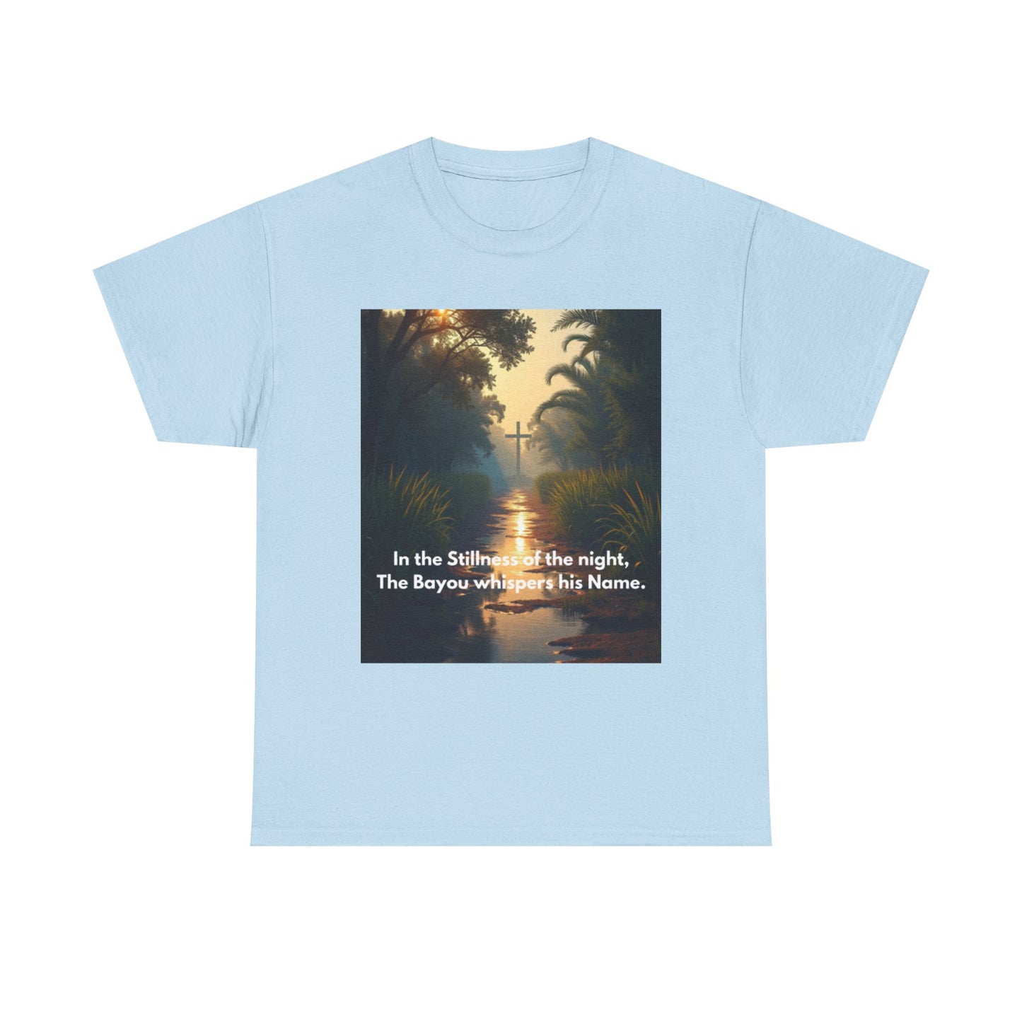 Bayou Night Scenic Tee — "In the Stillness of the night, The Bayou whispers his Name."