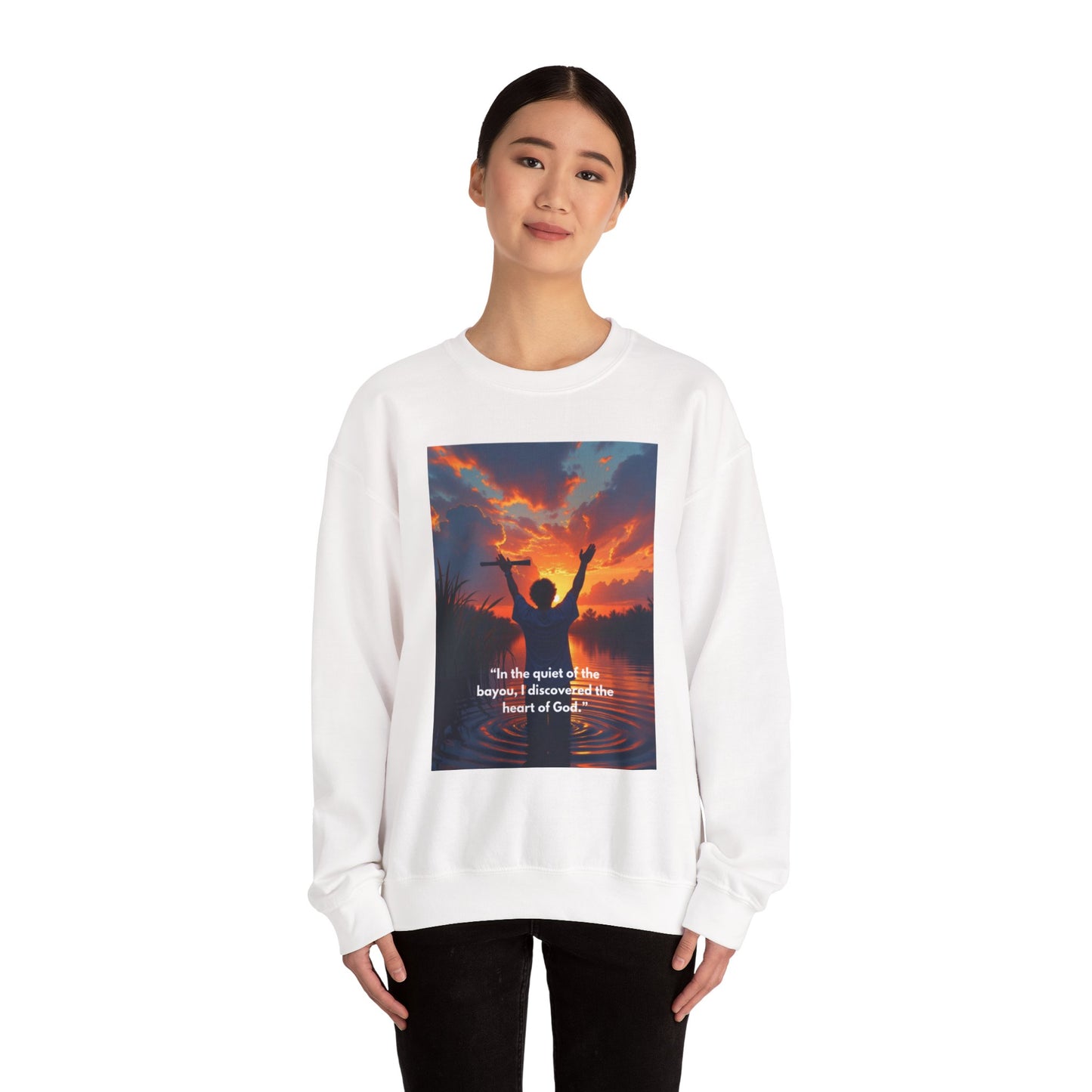 Inspirational Faith Crewneck Sweatshirt — "In the quiet of the bayou, I discovered the heart of God"