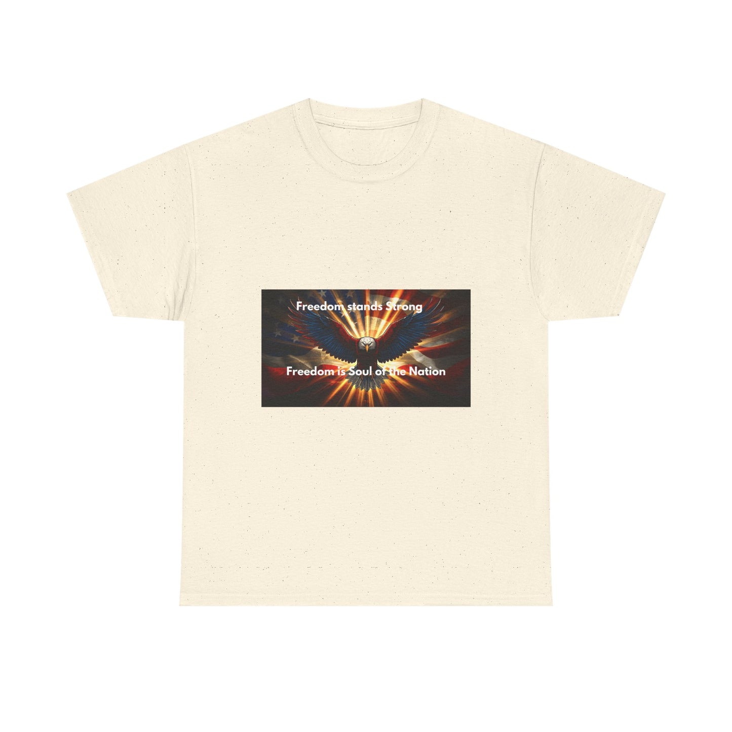 T‑Shirt — 'Freedom Means Strong, Freedom: Soul of the Nation' Graphic Tee