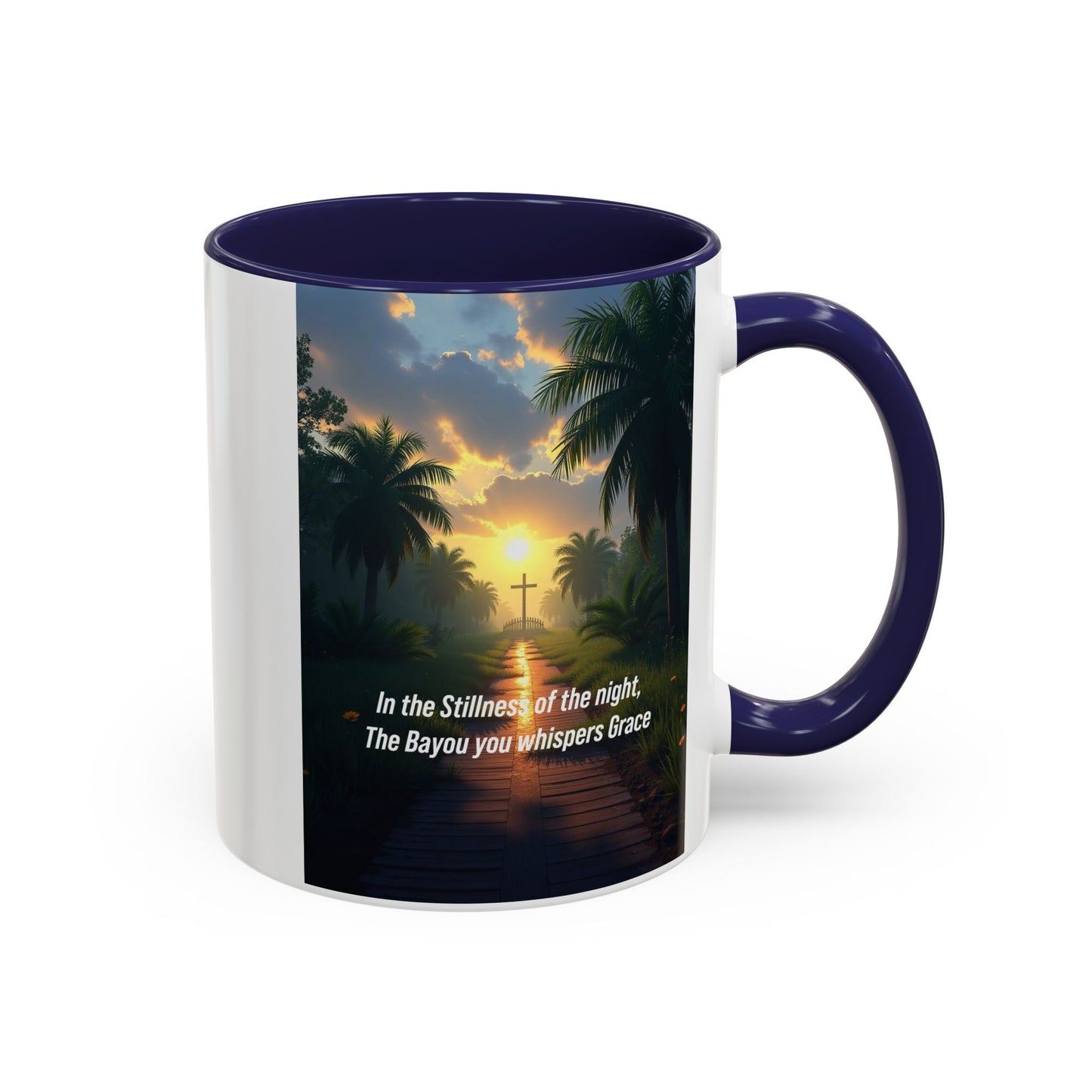 Accent Coffee Mug - Bayou Sunset Scenic Mug with Inspirational Quote