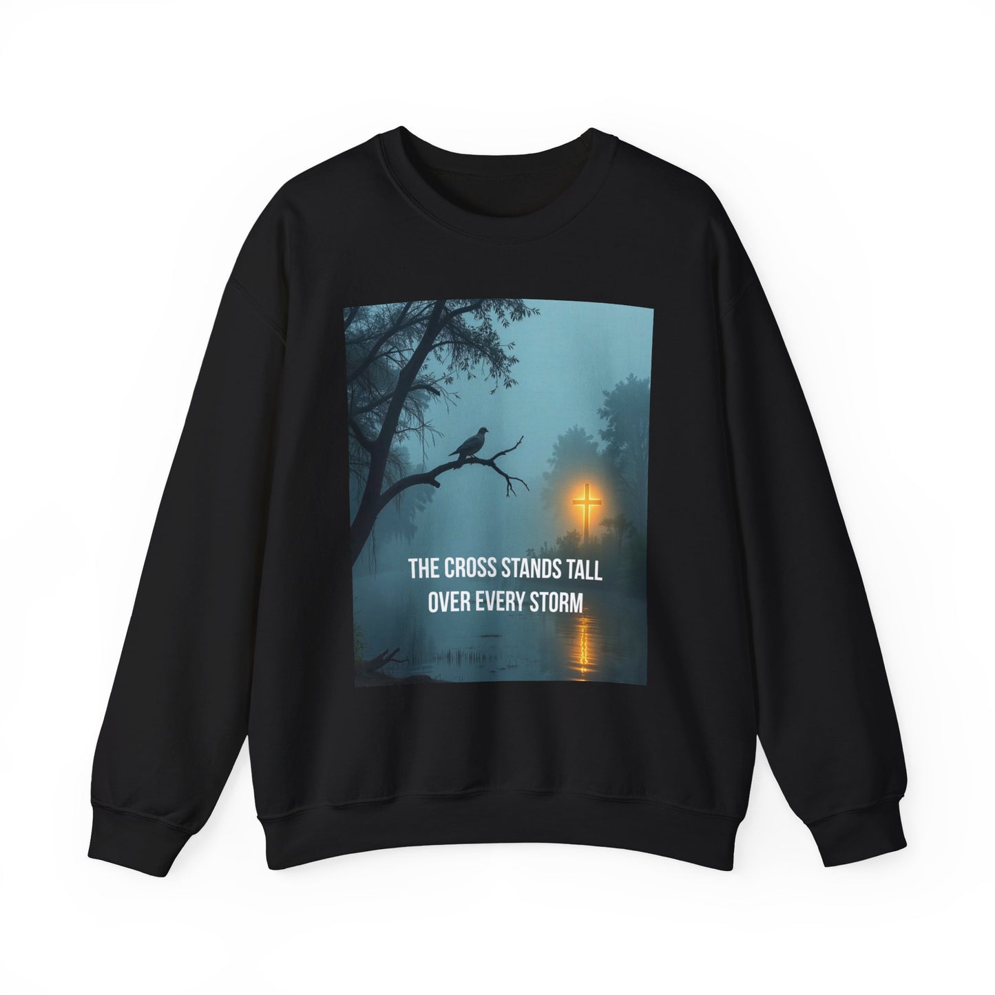 Christian Sweatshirt - "The Cross Stands Tall Over Every Storm" Inspirational Crewneck
