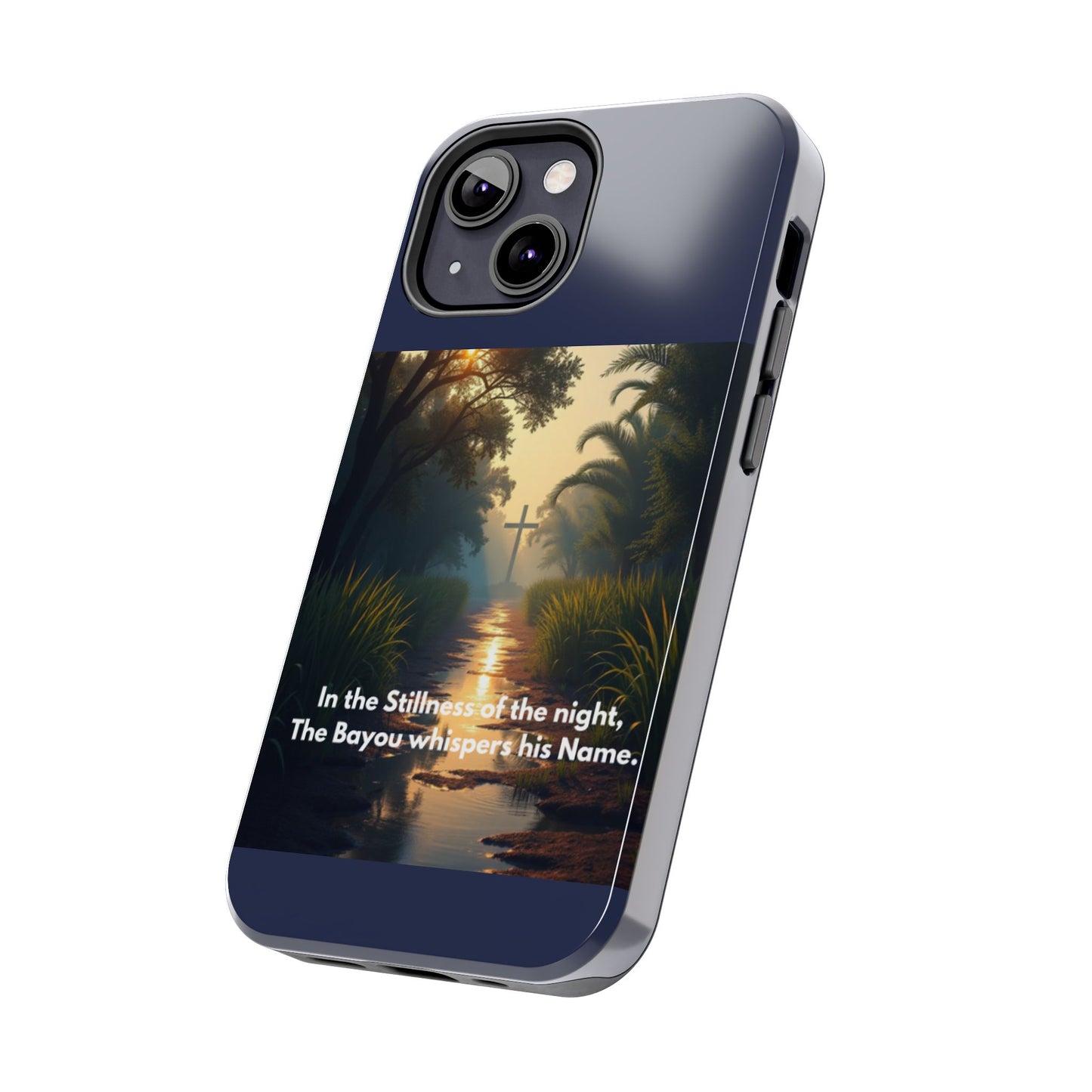 Bayou Cross Phone Case — "In the Stillness of the Night, The Bayou Whispers His Name"