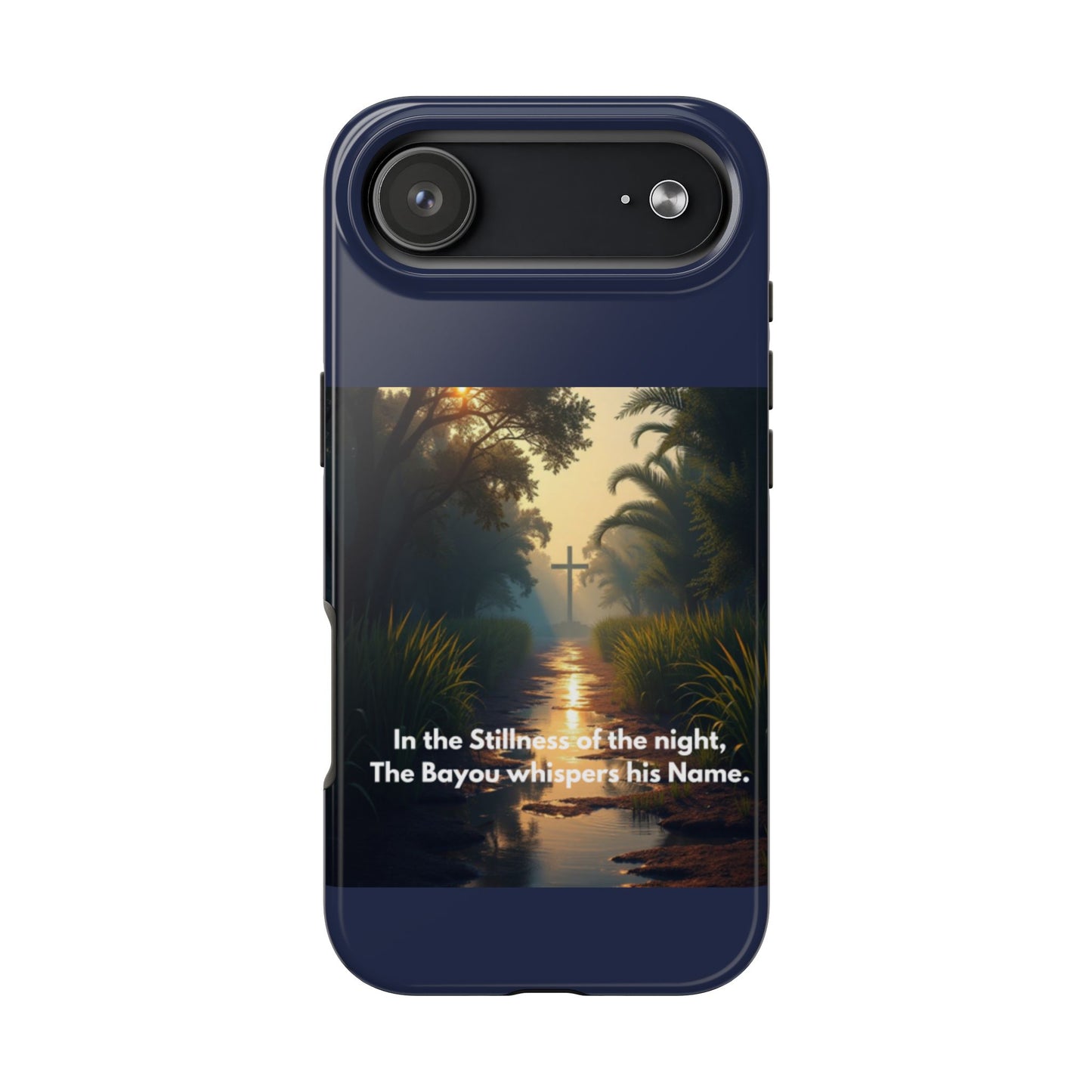 Bayou Cross Phone Case — "In the Stillness of the Night, The Bayou Whispers His Name"