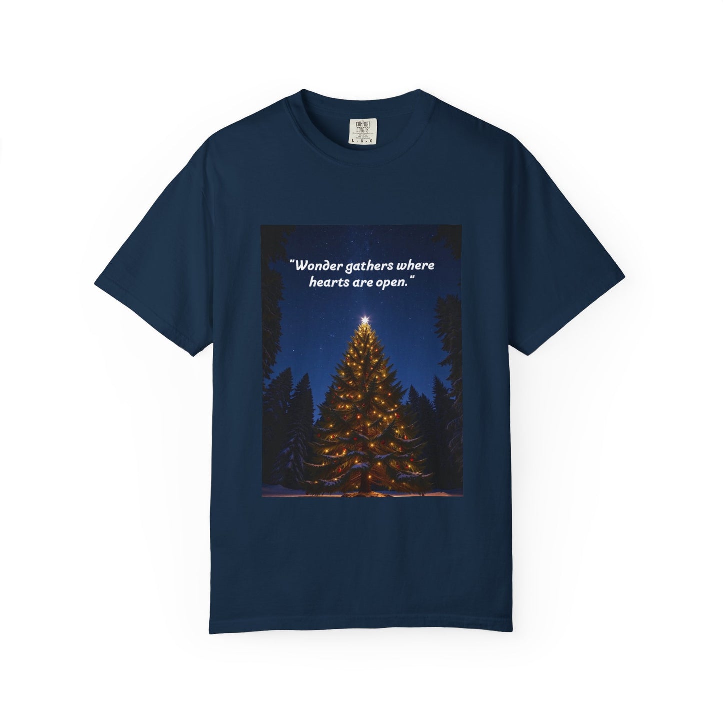 Garment-Dyed T-Shirt with Inspirational Quote, Cozy Christmas Tee, Casual Unisex Holiday Shirt, Gift for Friends and Family, Seasonal Wear