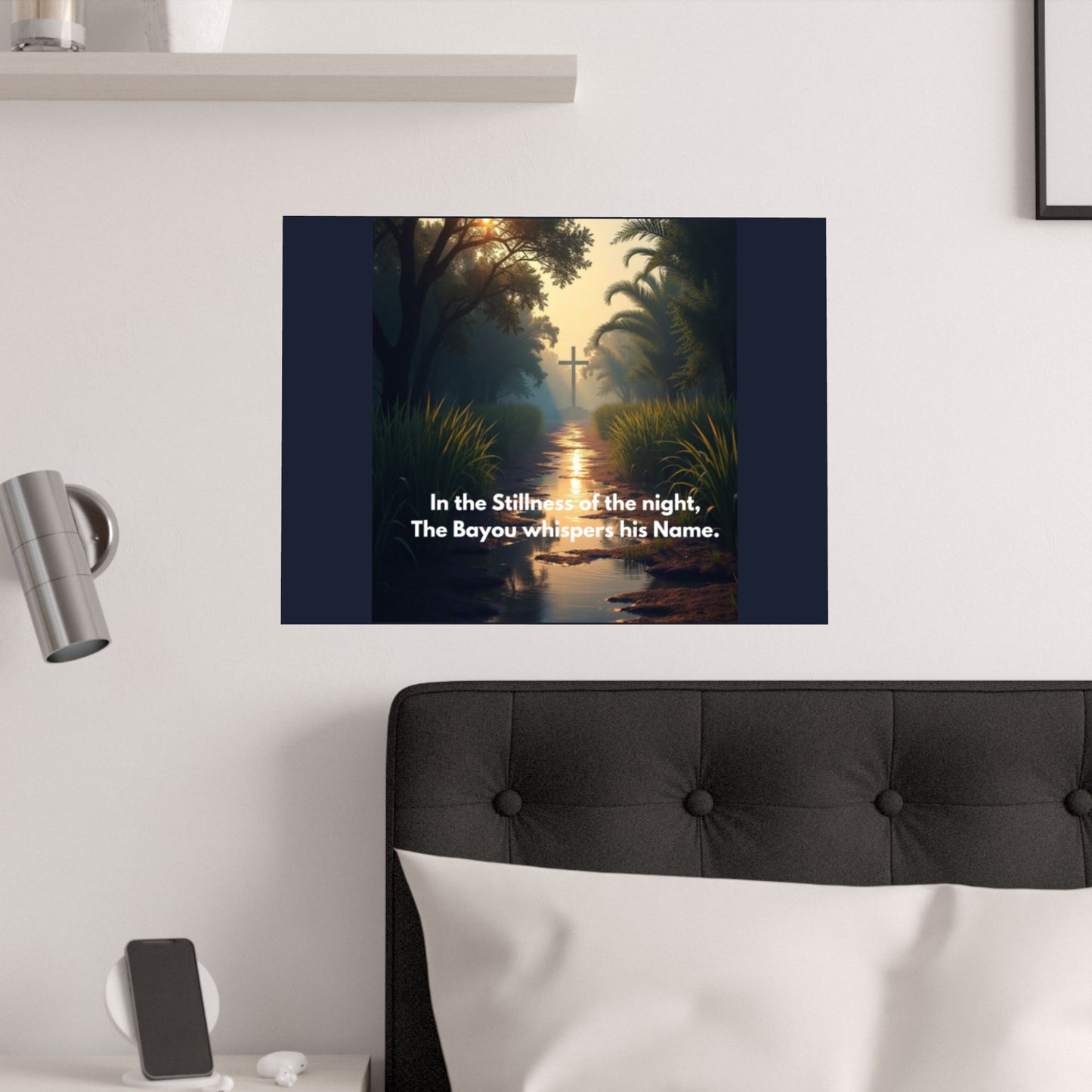 Bayou Quiet Satin Poster — "In the Stillness of the Night, The Bayou Whispers His Name"