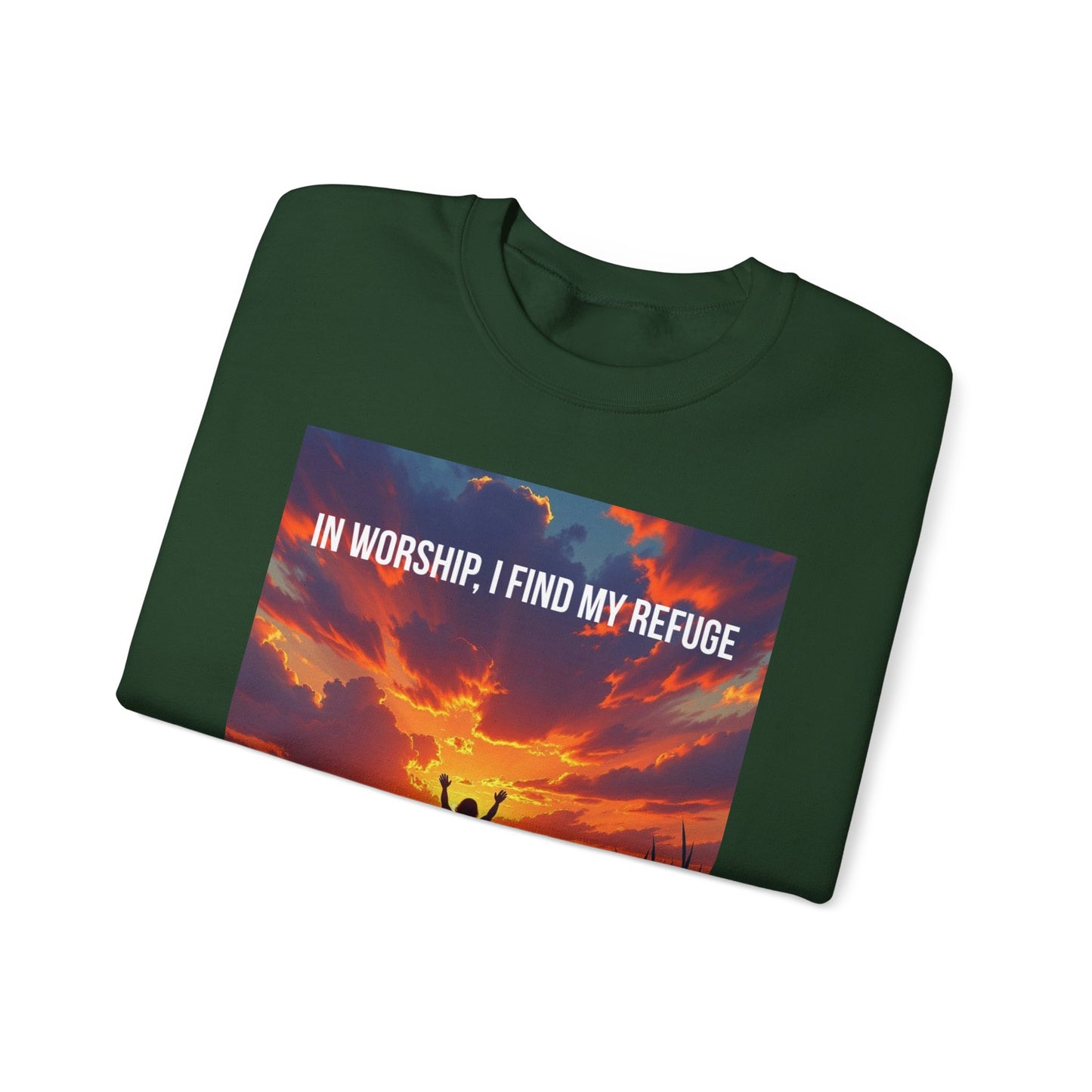 Worship Refuge Crewneck Sweatshirt — "In Worship, I Find My Refuge" Inspirational Faith Sweatshirt