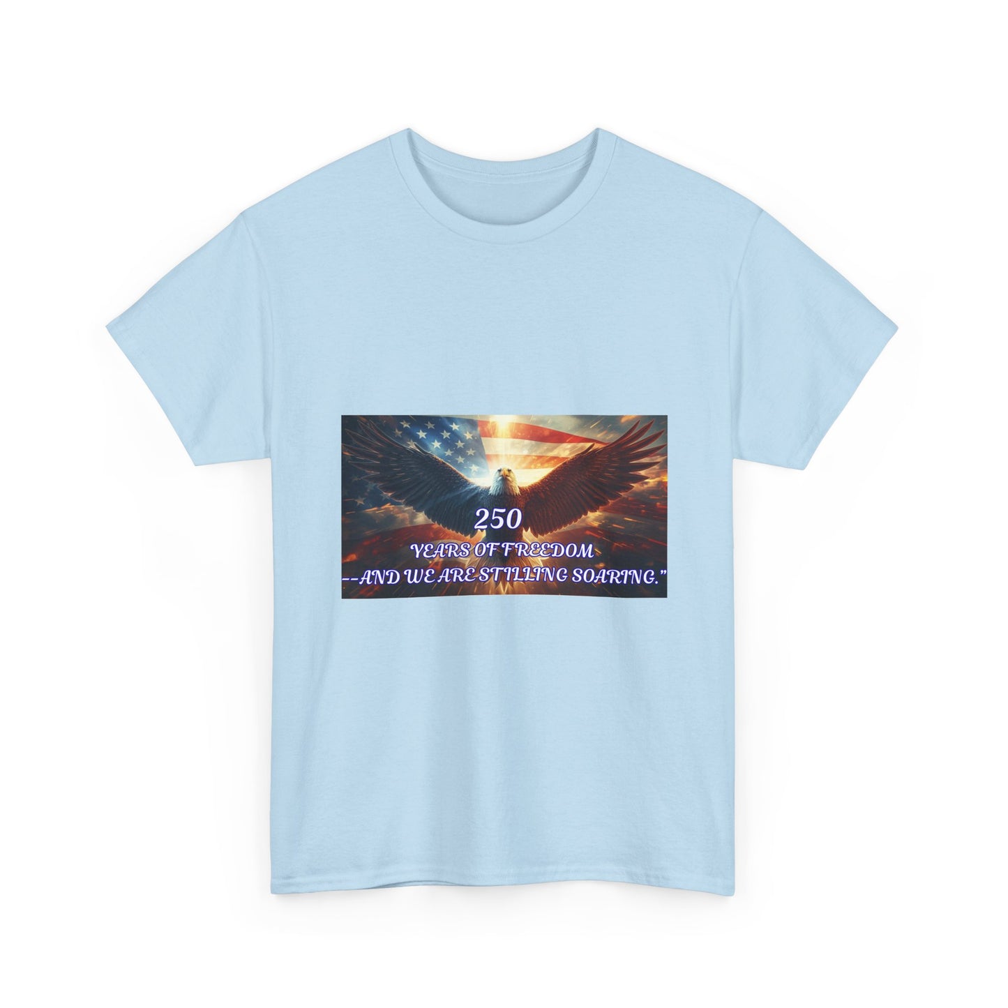 Patriotic Eagle Tee - "250 Years of Freedom" American Flag Shirt