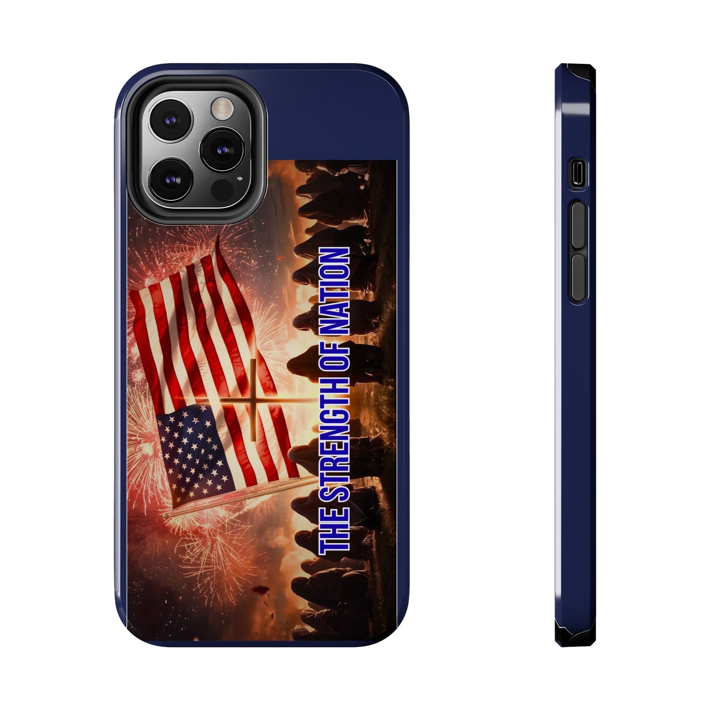 Patriotic 'The Strength of Nation' Tough Phone Case