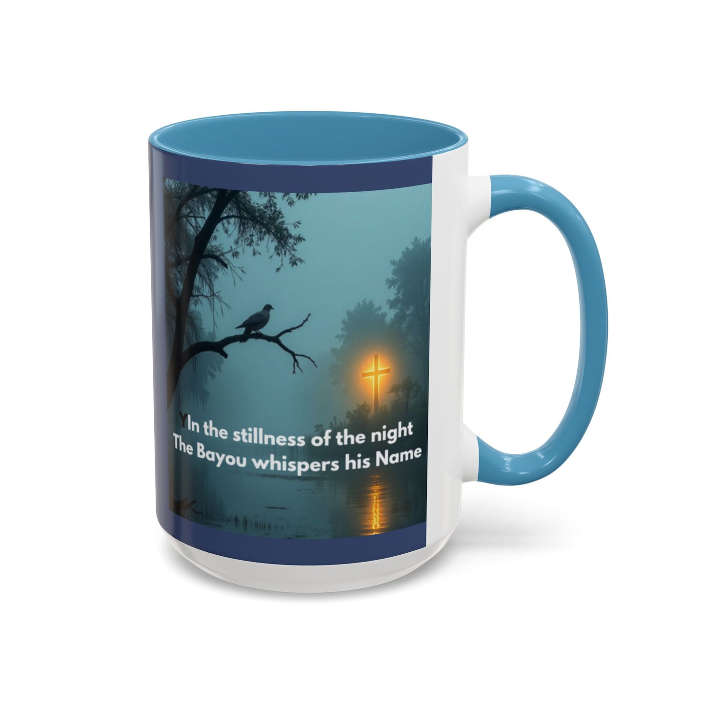 Coffee Mug — Bayou Night Scene with Cross & Quote (In the stillness of the night...)