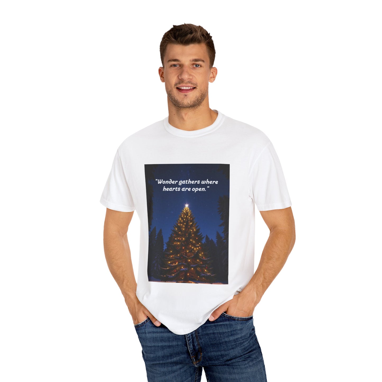 Garment-Dyed T-Shirt with Inspirational Quote, Cozy Christmas Tee, Casual Unisex Holiday Shirt, Gift for Friends and Family, Seasonal Wear