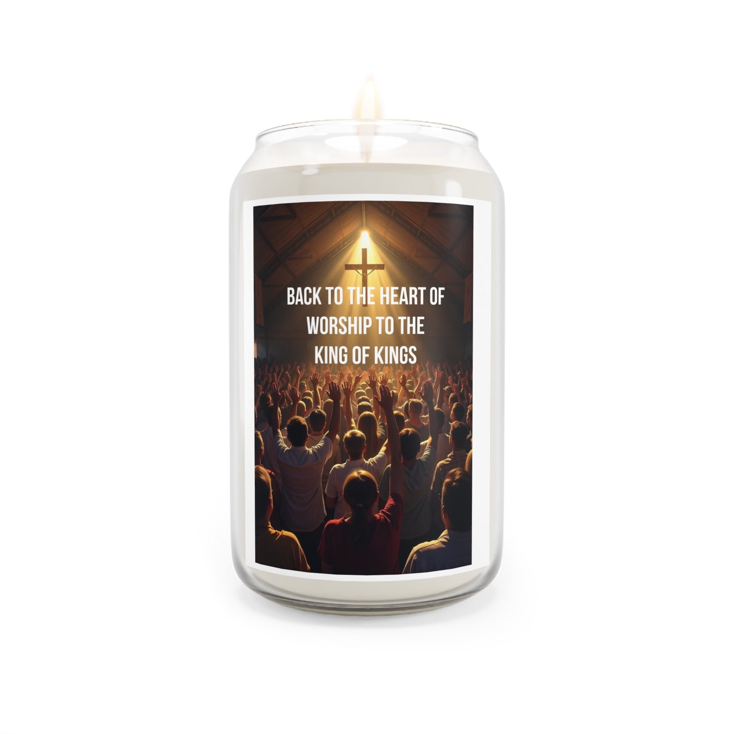 Scented Soy Candle — “Back to the Heart of Worship to the King of Kings” (13.75oz)