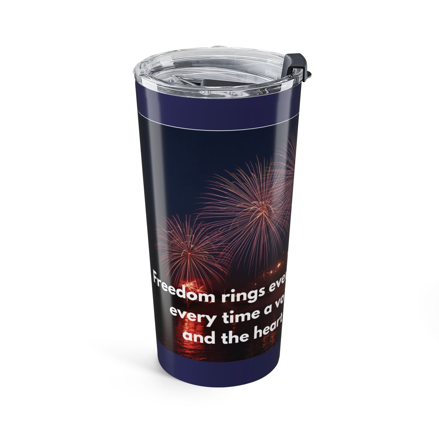 Fireworks 20oz Tumbler — Inspirational "Freedom" Quote Travel Mug