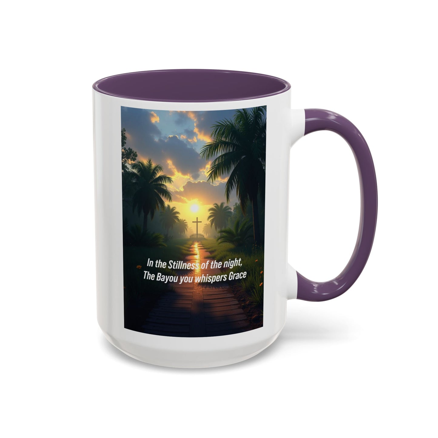 Accent Coffee Mug - Bayou Sunset Scenic Mug with Inspirational Quote