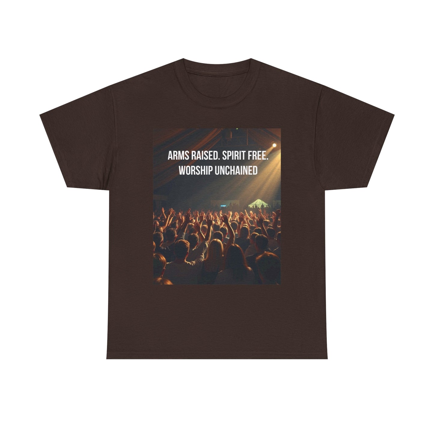 Worship Concert T‑Shirt — "Arms Raised. Spirit Free. Worship Unchained"