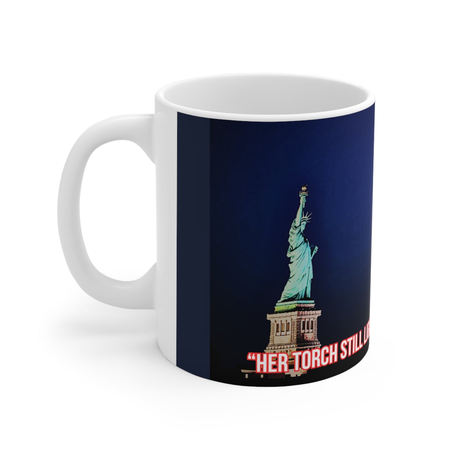 Statue of Liberty Fireworks Coffee Mug - "Her Torch Still Lights the Path to Freedom"