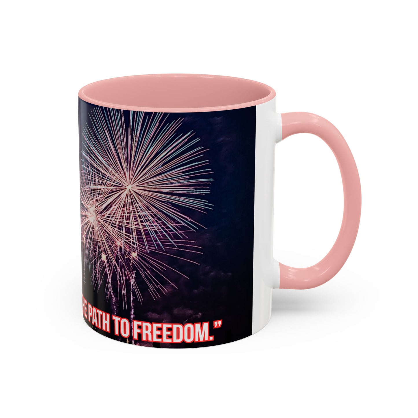 Fireworks Accent Coffee Mug — Inspirational "Lights the Path to Freedom" Design