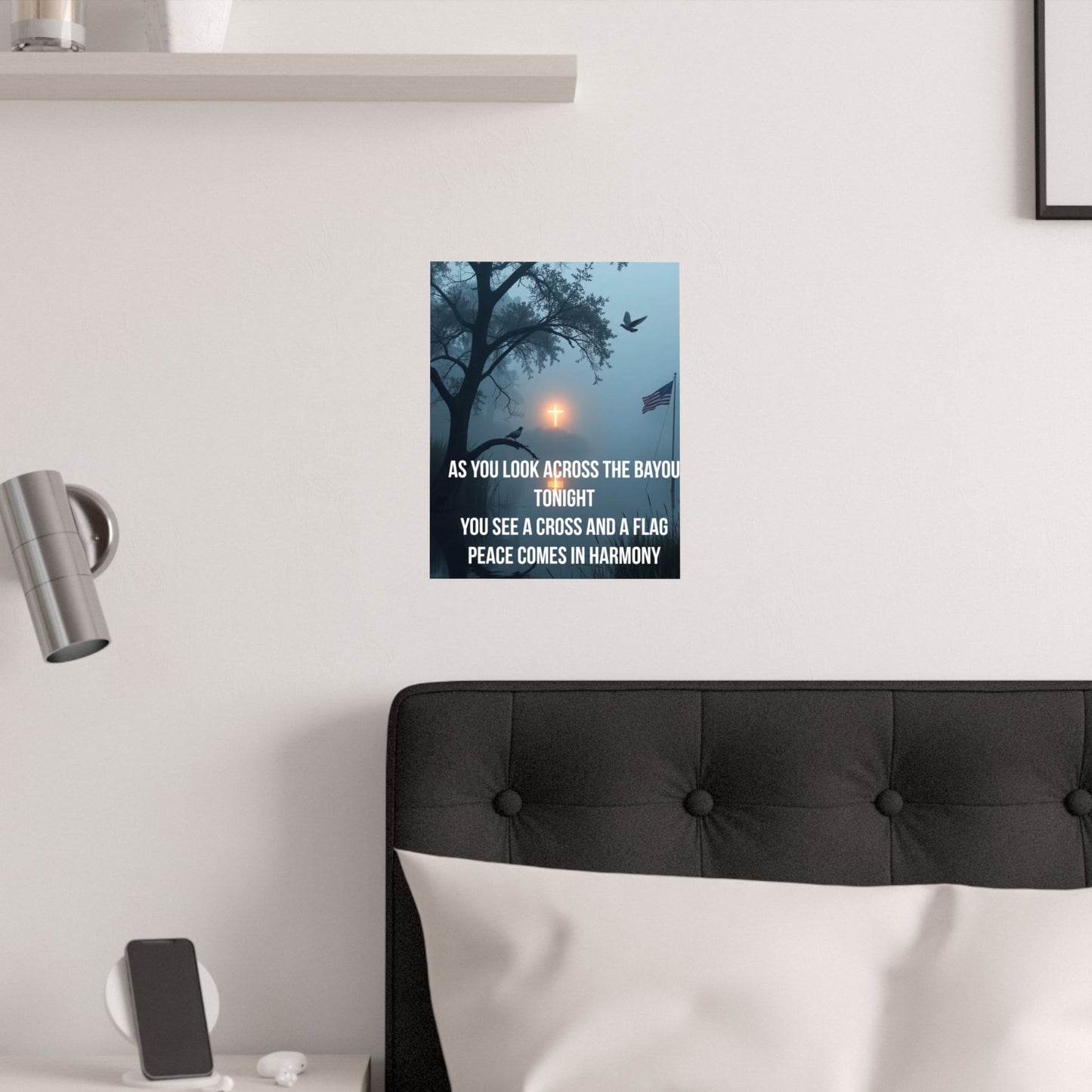 Satin Poster — 'As You Look Across the Bayou Tonight' Inspirational Cross & Flag Wall Art