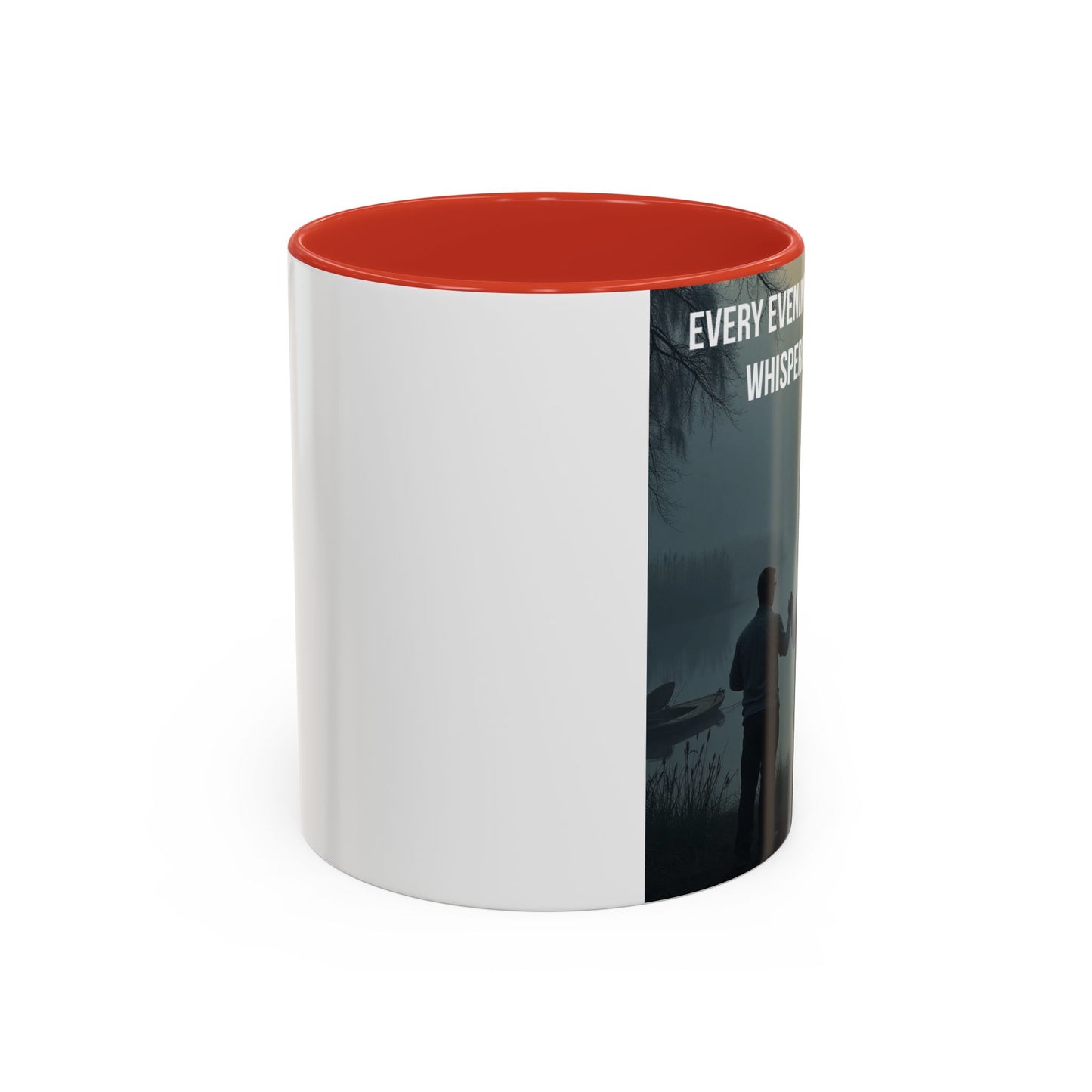 Christian Prayer Coffee Mug - "Every Evening Every Bayou Is Whispering His Name" Accent Mug
