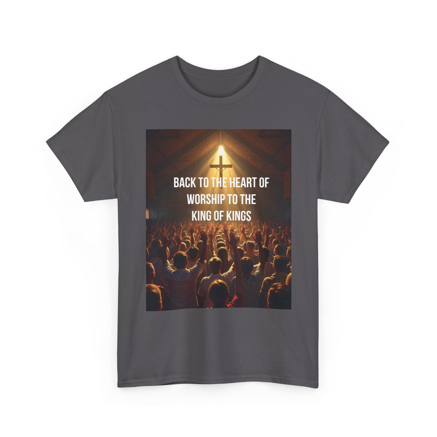Worship Concert Tee — "Back to the Heart of Worship to the King of Kings" Christian T-Shirt