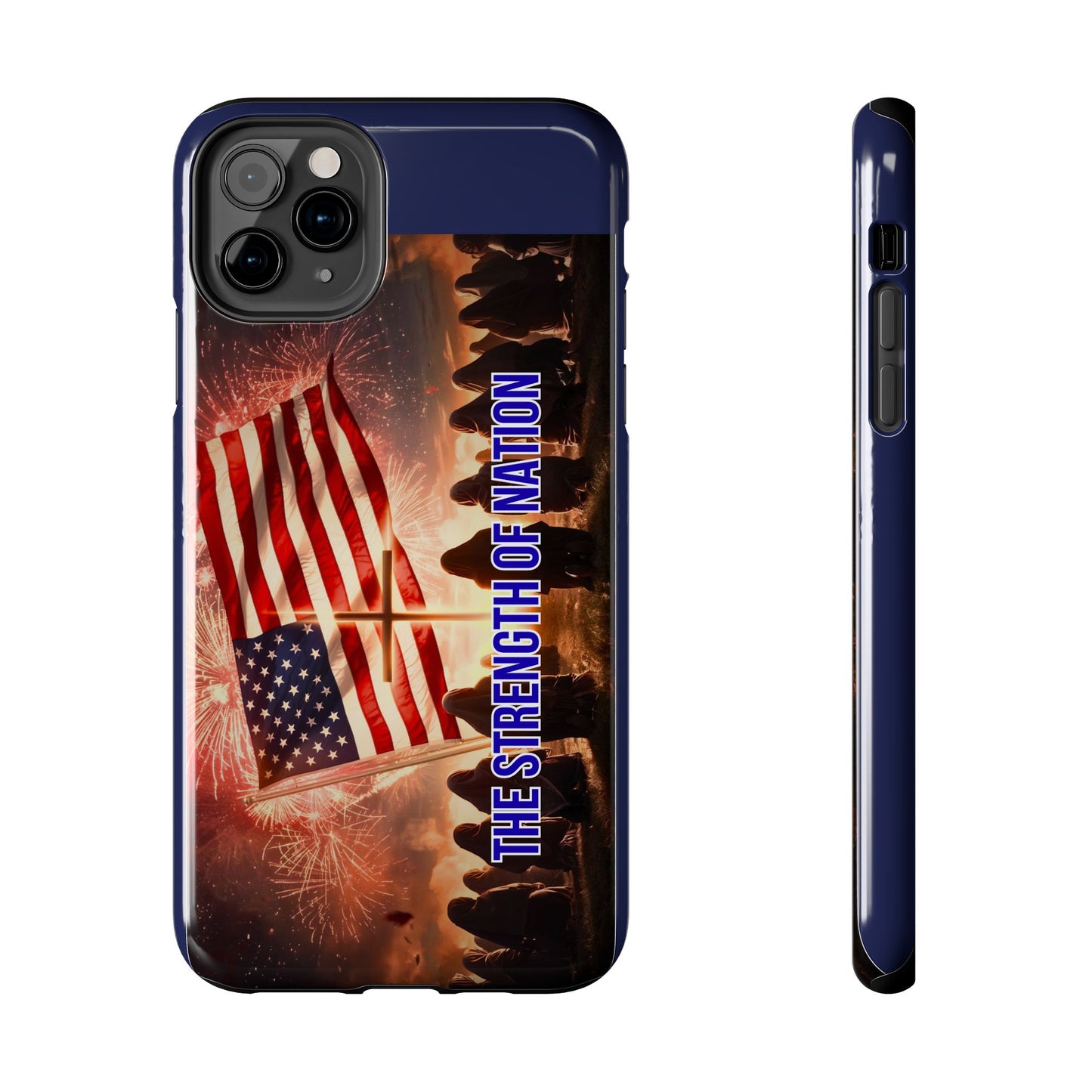 Patriotic 'The Strength of Nation' Tough Phone Case