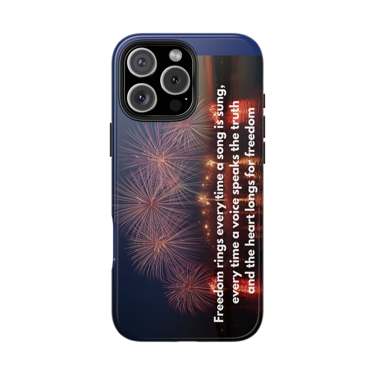 Fireworks Freedom Tough Phone Case — Patriotic 4th of July Quote Case