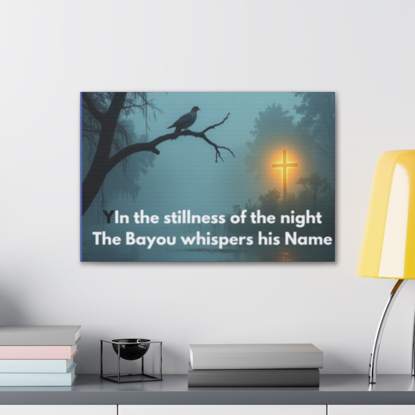 Bayou Night Canvas Wall Art — "In the stillness of the night the Bayou whispers his Name"