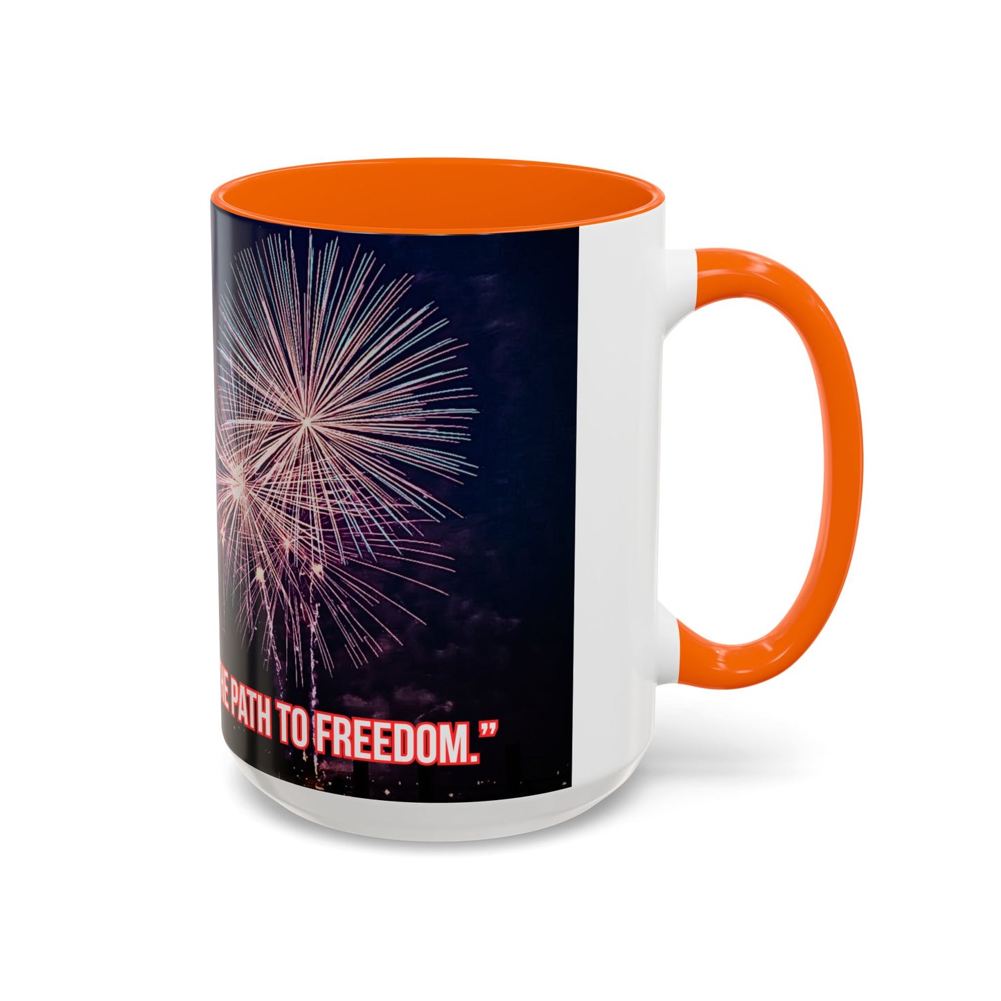 Fireworks Accent Coffee Mug — Inspirational "Lights the Path to Freedom" Design