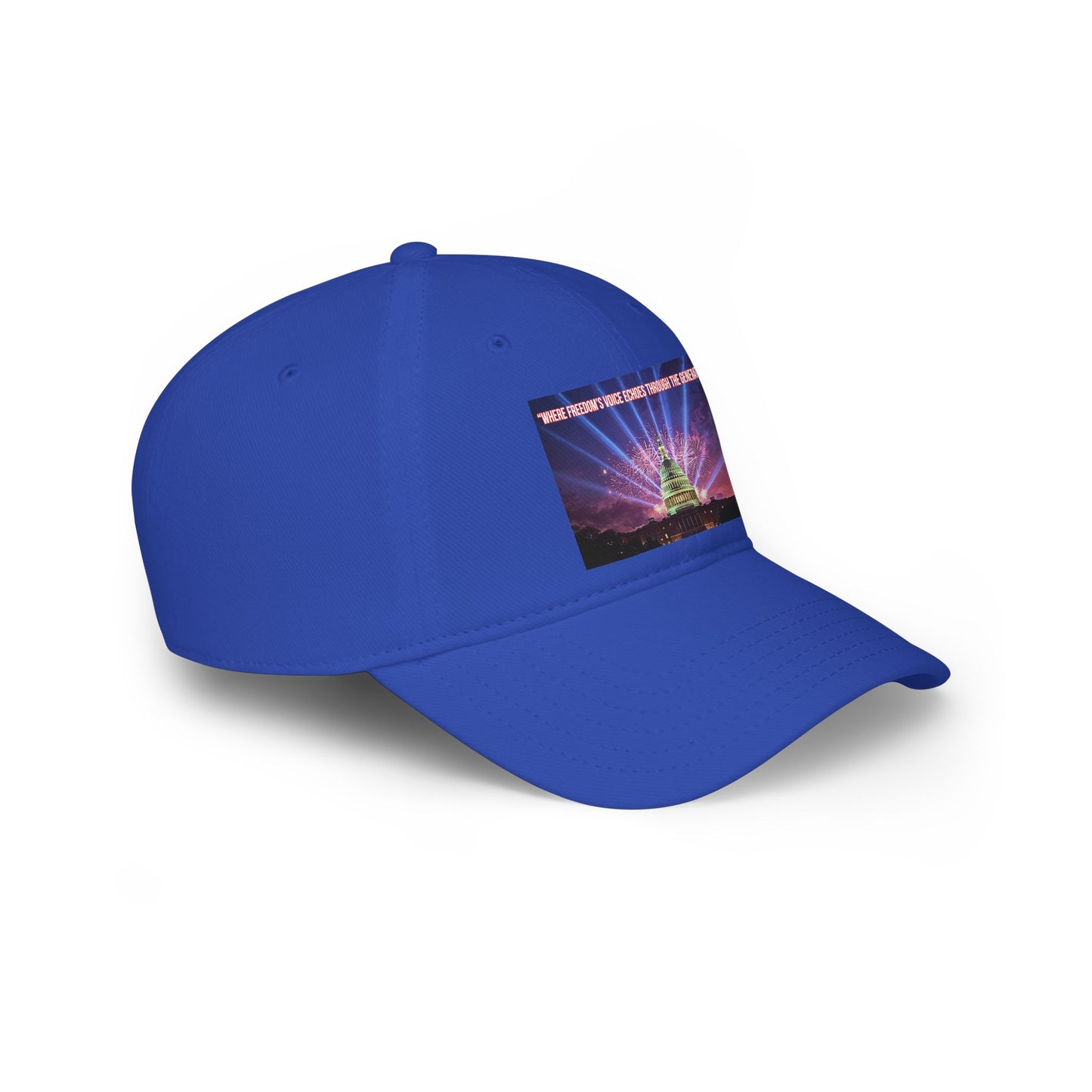 Low Profile Baseball Cap - 'There Are Freedoms Where Eagles Hover The Generations' Capitol Graphic