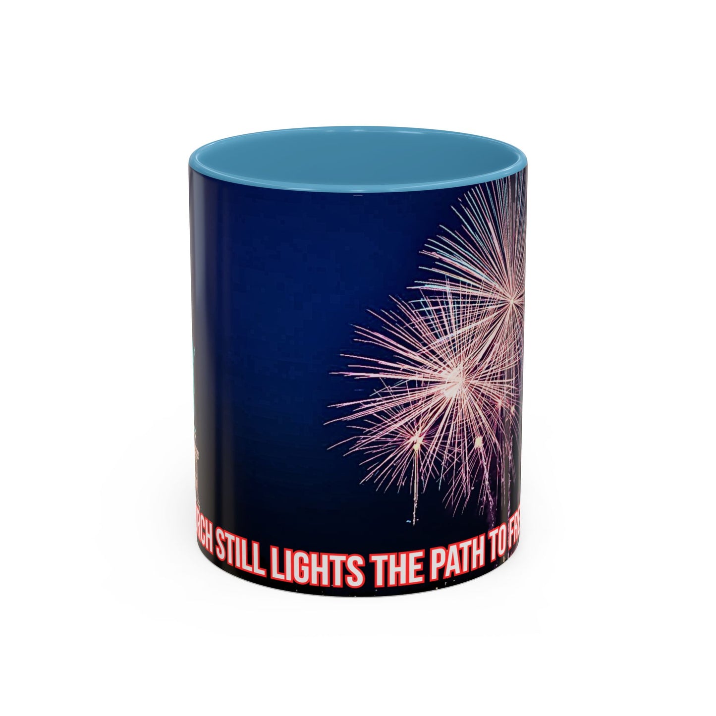 Fireworks Accent Coffee Mug — Inspirational "Lights the Path to Freedom" Design
