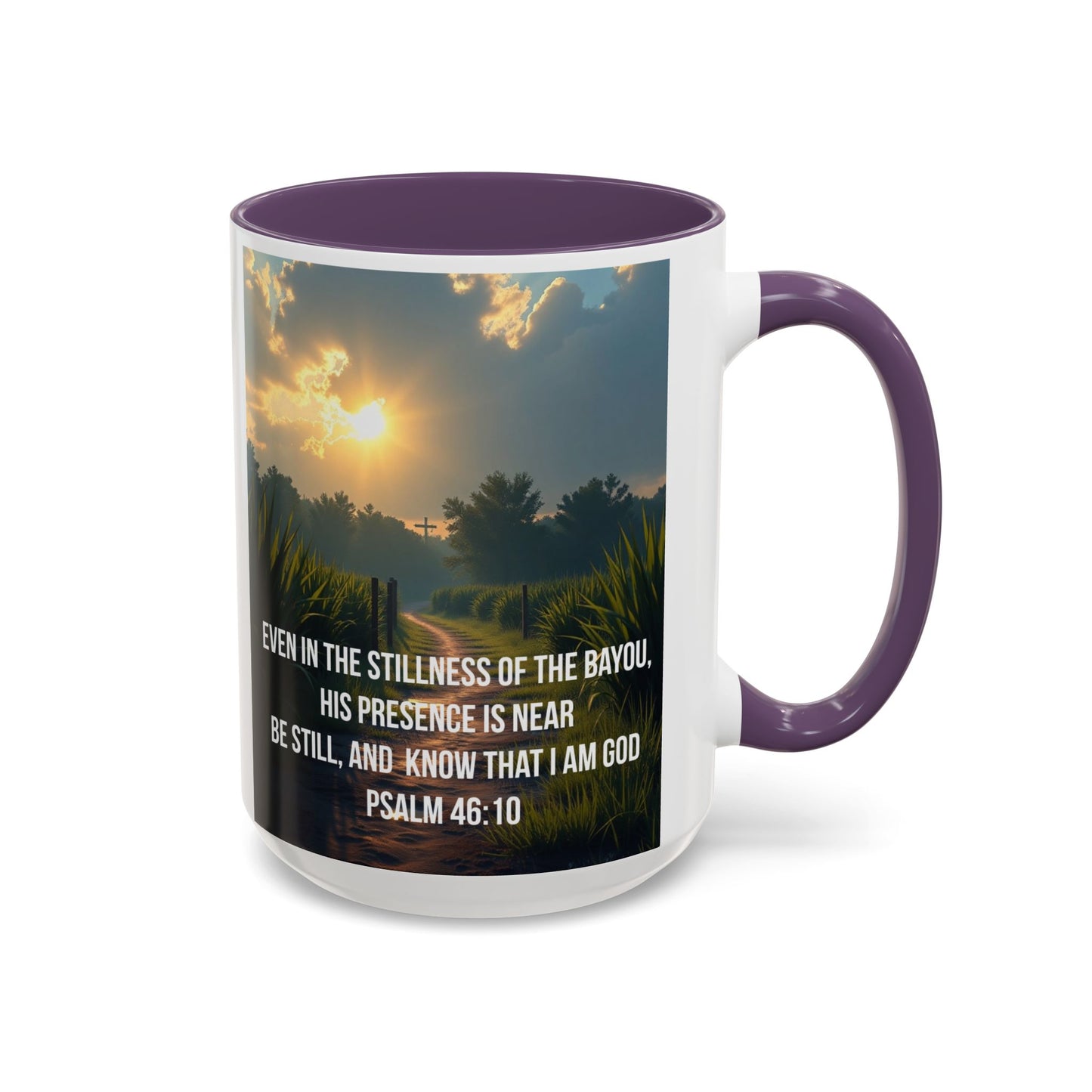 Inspirational Psalm 46:10 Coffee Mug — "Be Still" Accent Mug