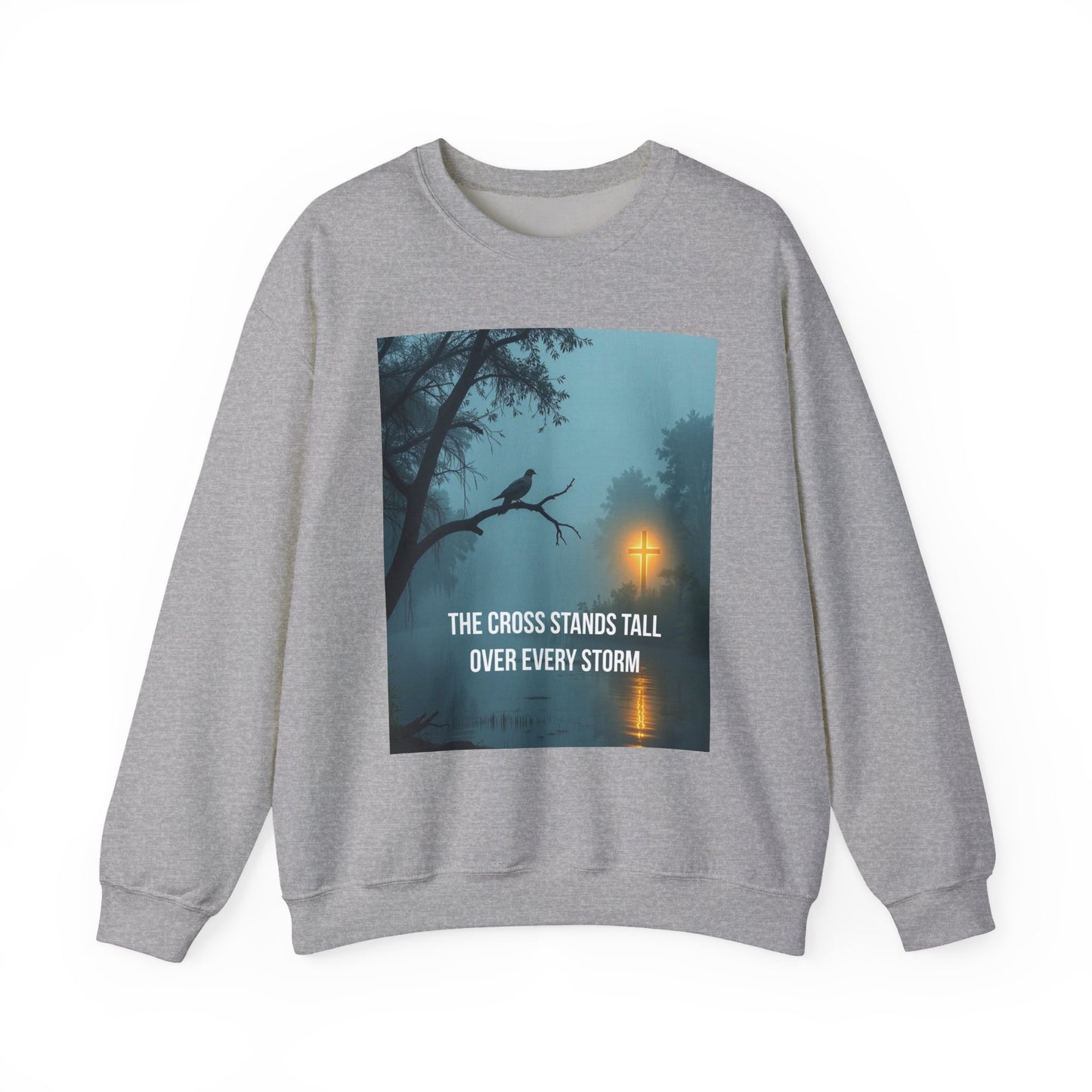Christian Sweatshirt - "The Cross Stands Tall Over Every Storm" Inspirational Crewneck