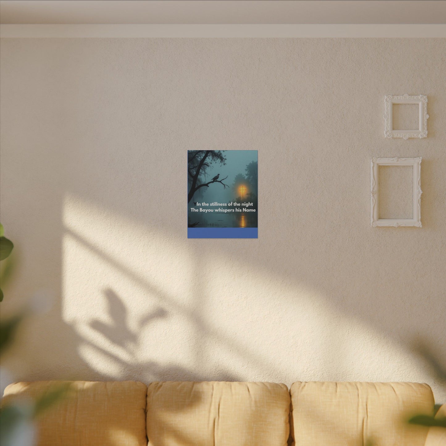 Religious Canvas Wall Art — "In the stillness of the night The Bayou whispers his Name"