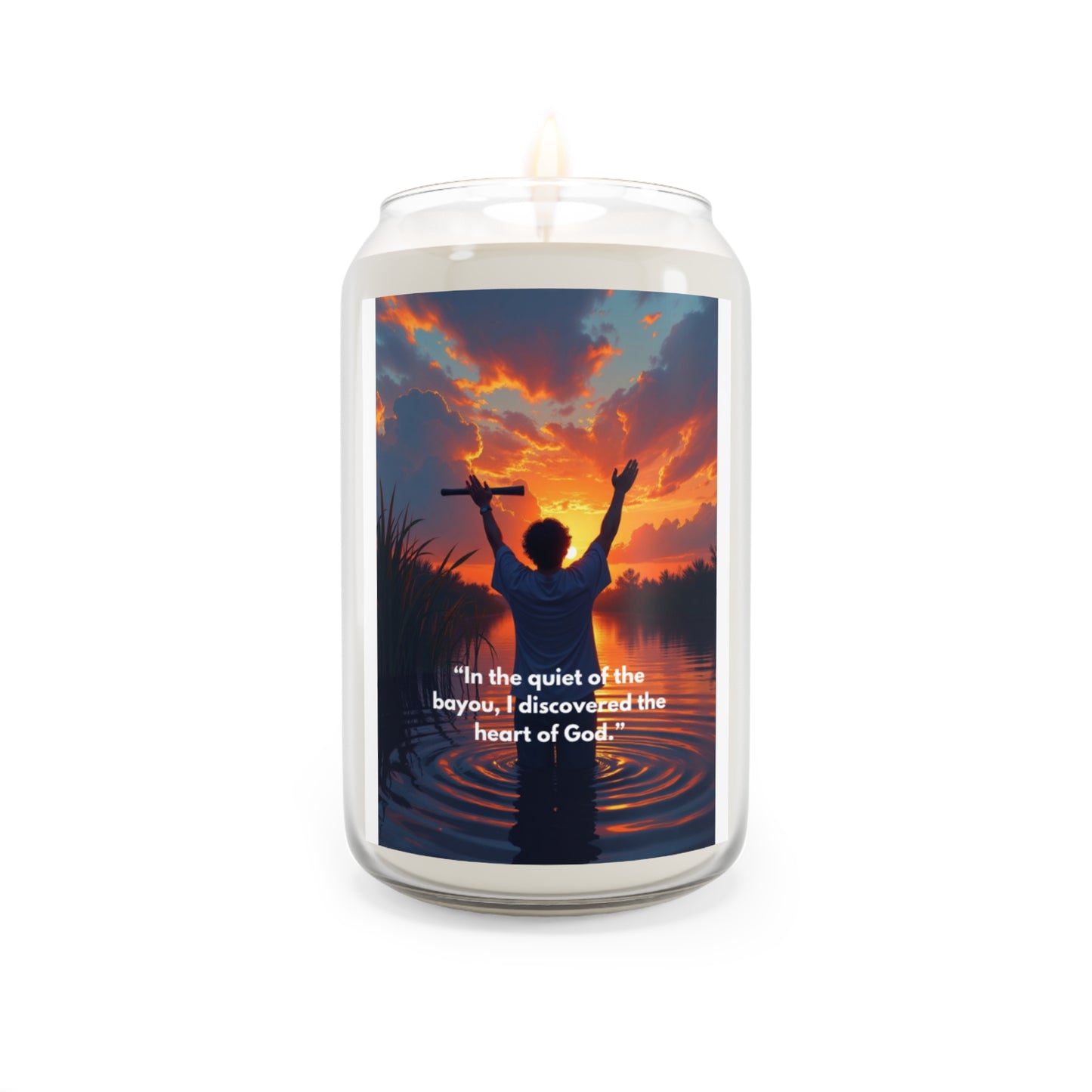 Inspirational Bayou Prayer Scented Soy Candle — "In the quiet of the bayou, I discovered the heart of God." (13.75 oz)