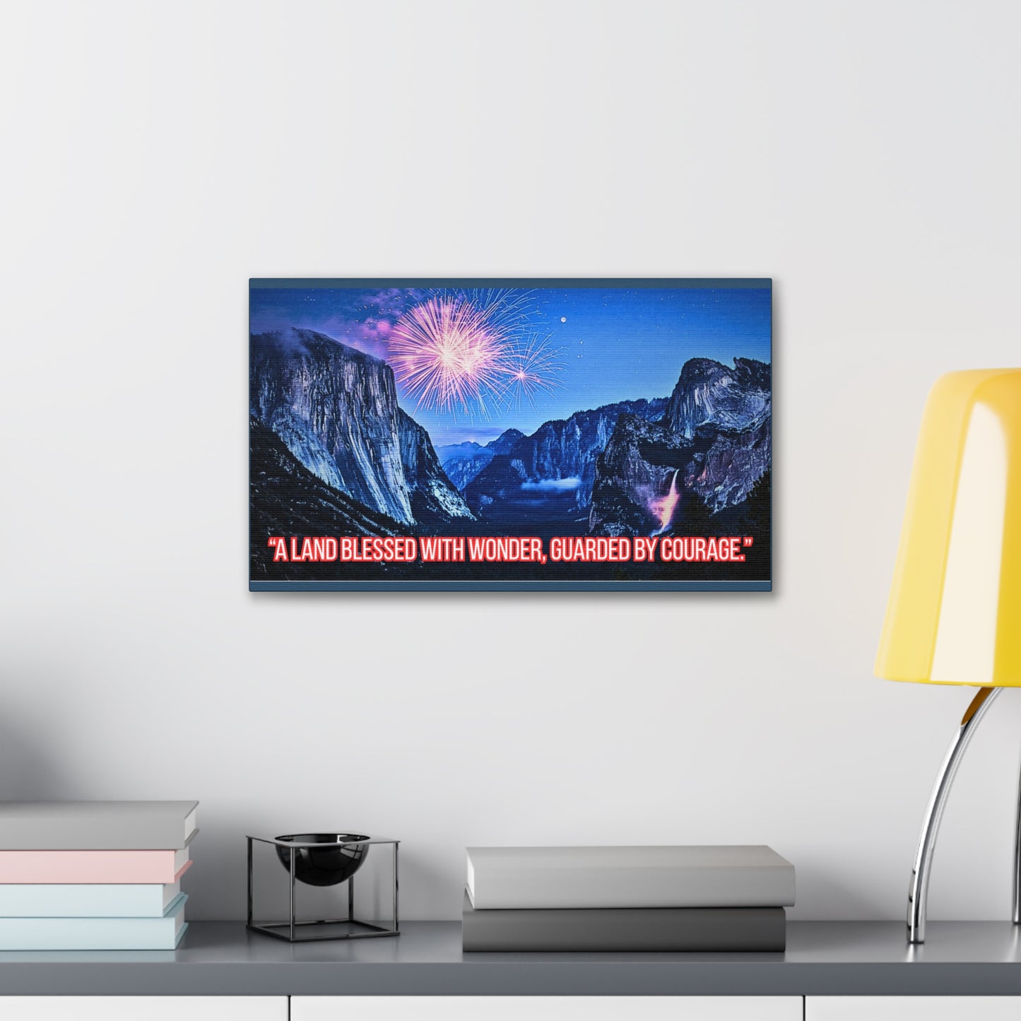 Patriotic Yosemite Canvas Wall Art - “A Land Blessed With Wonder, Guarded By Courage” 0.75" Stretched