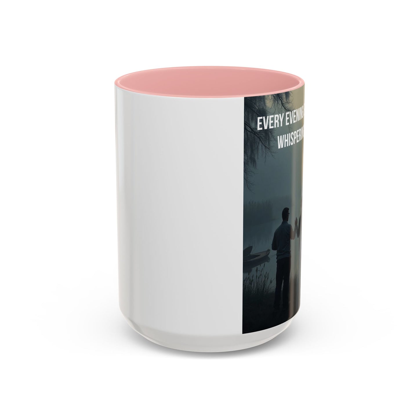 Christian Prayer Coffee Mug - "Every Evening Every Bayou Is Whispering His Name" Accent Mug