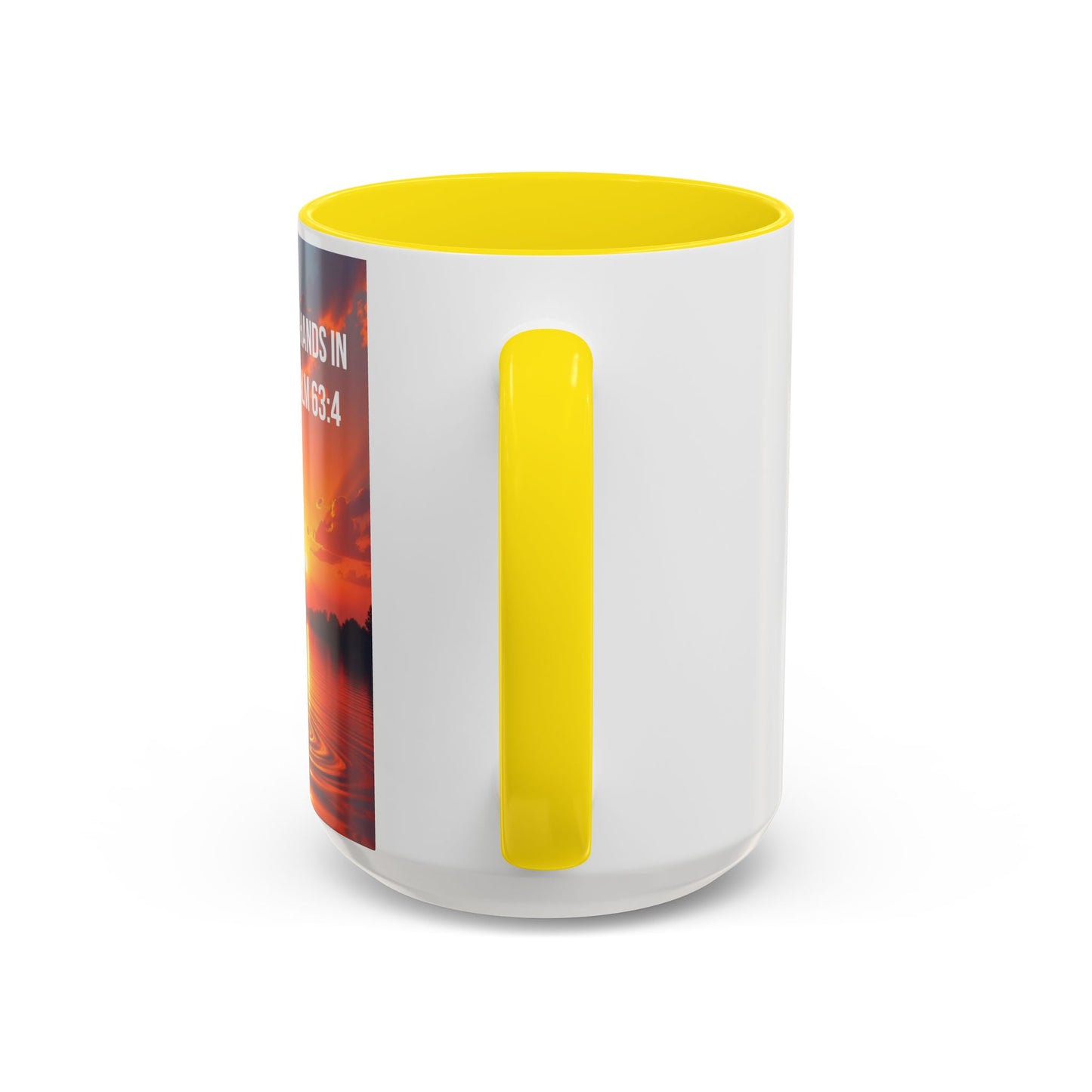 Psalm 63:4 Coffee Mug — "I Will Lift Up My Hands in Your Name" Inspirational Accent Mug