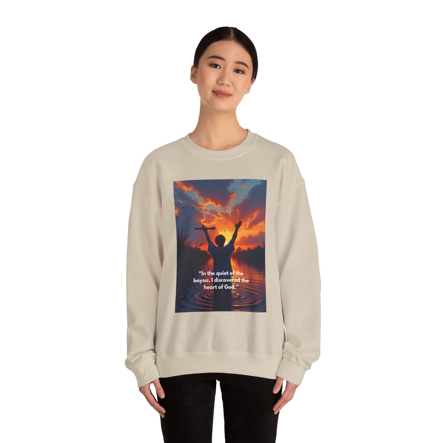 Inspirational Faith Crewneck Sweatshirt — "In the quiet of the bayou, I discovered the heart of God"