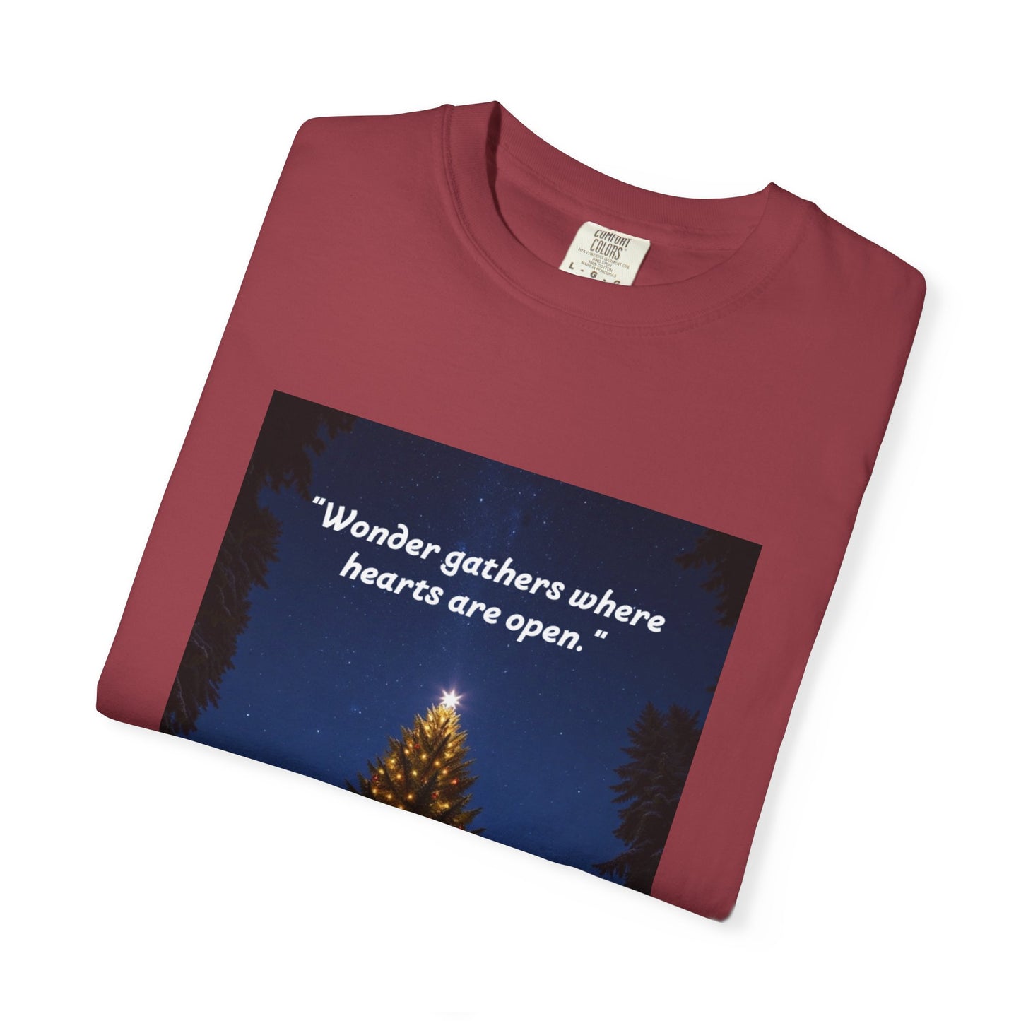 Garment-Dyed T-Shirt with Inspirational Quote, Cozy Christmas Tee, Casual Unisex Holiday Shirt, Gift for Friends and Family, Seasonal Wear