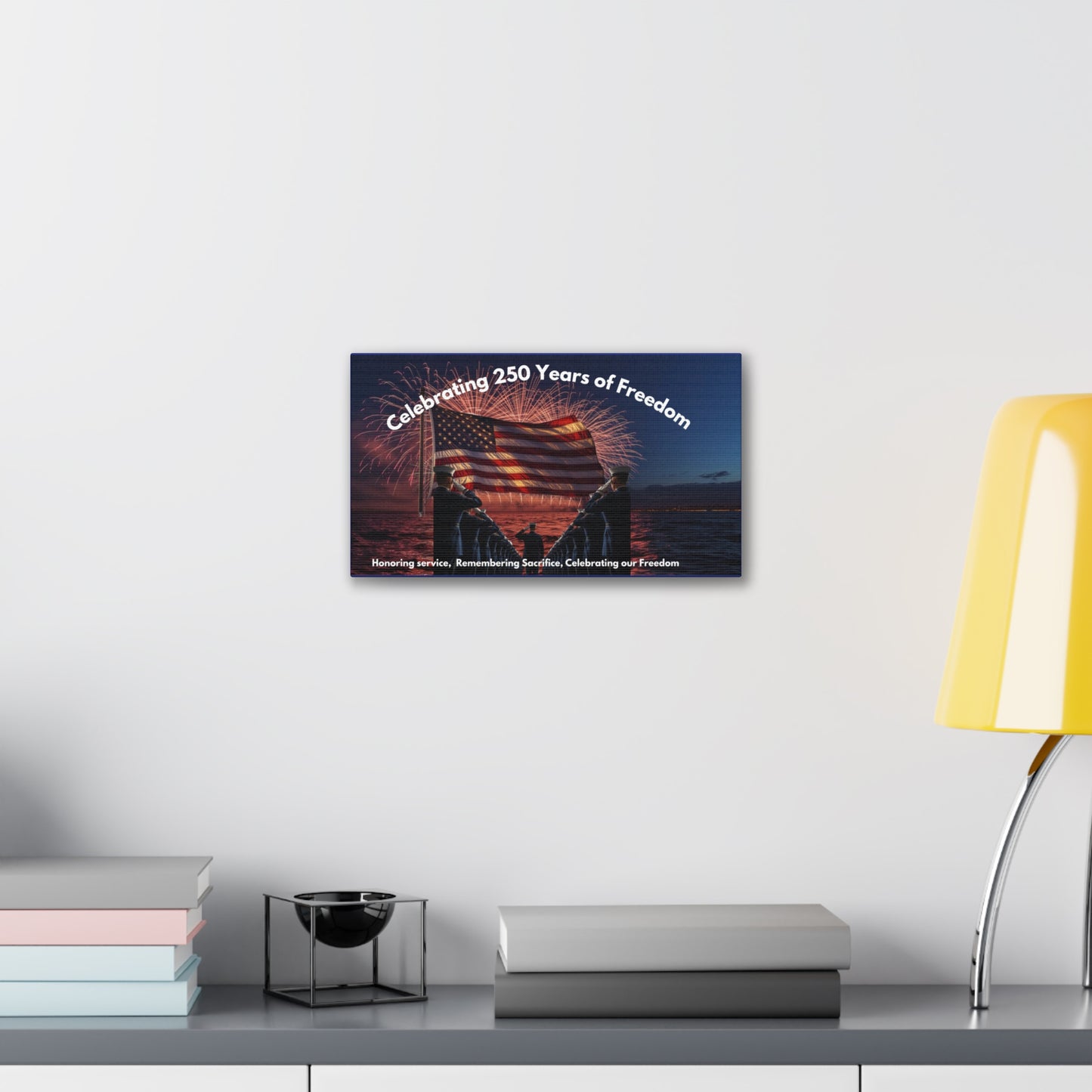 250 Years of Freedom Patriotic Canvas Print — Honoring Service & Sacrifice