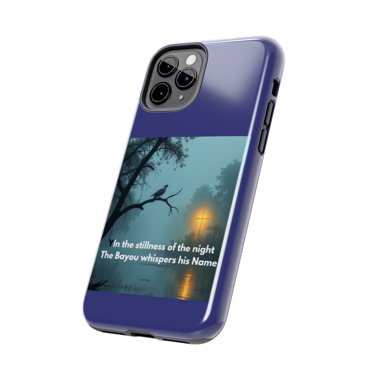 Tough Phone Case — 'In the stillness of the night the Bayou whispers his Name' Moody Bayou Cross Design