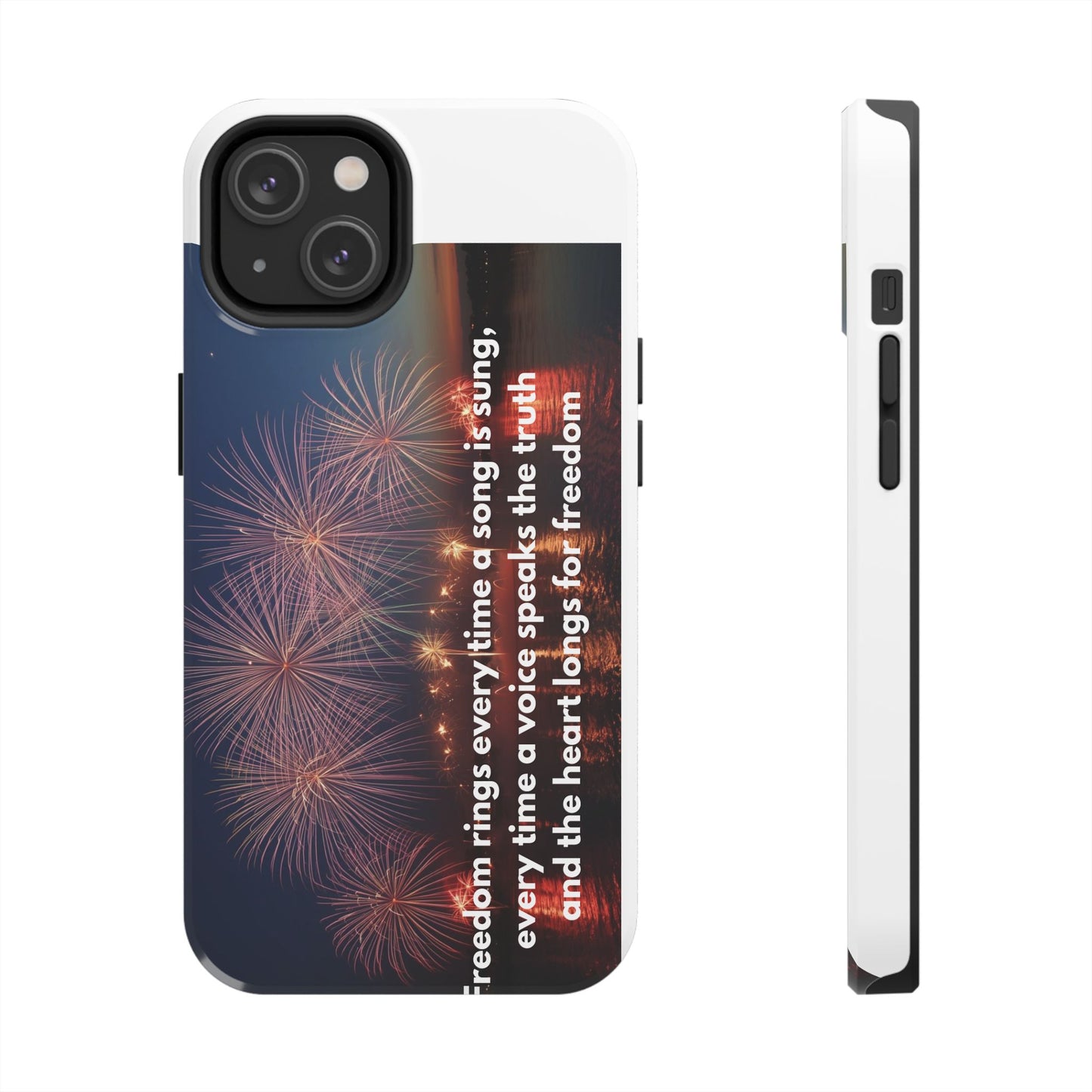 Patriotic Fireworks Tough Phone Case — "Freedom" Quote Protective Cover