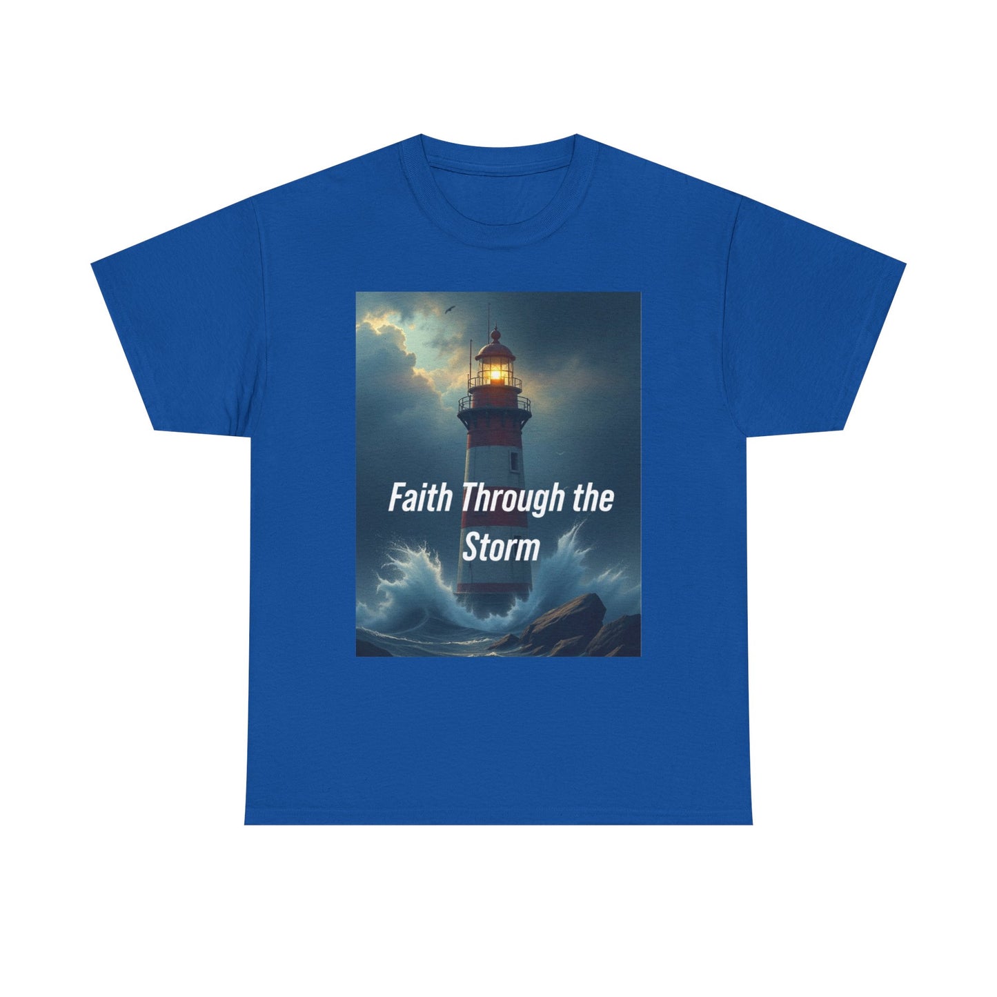 Faith Through the Storm T-Shirt